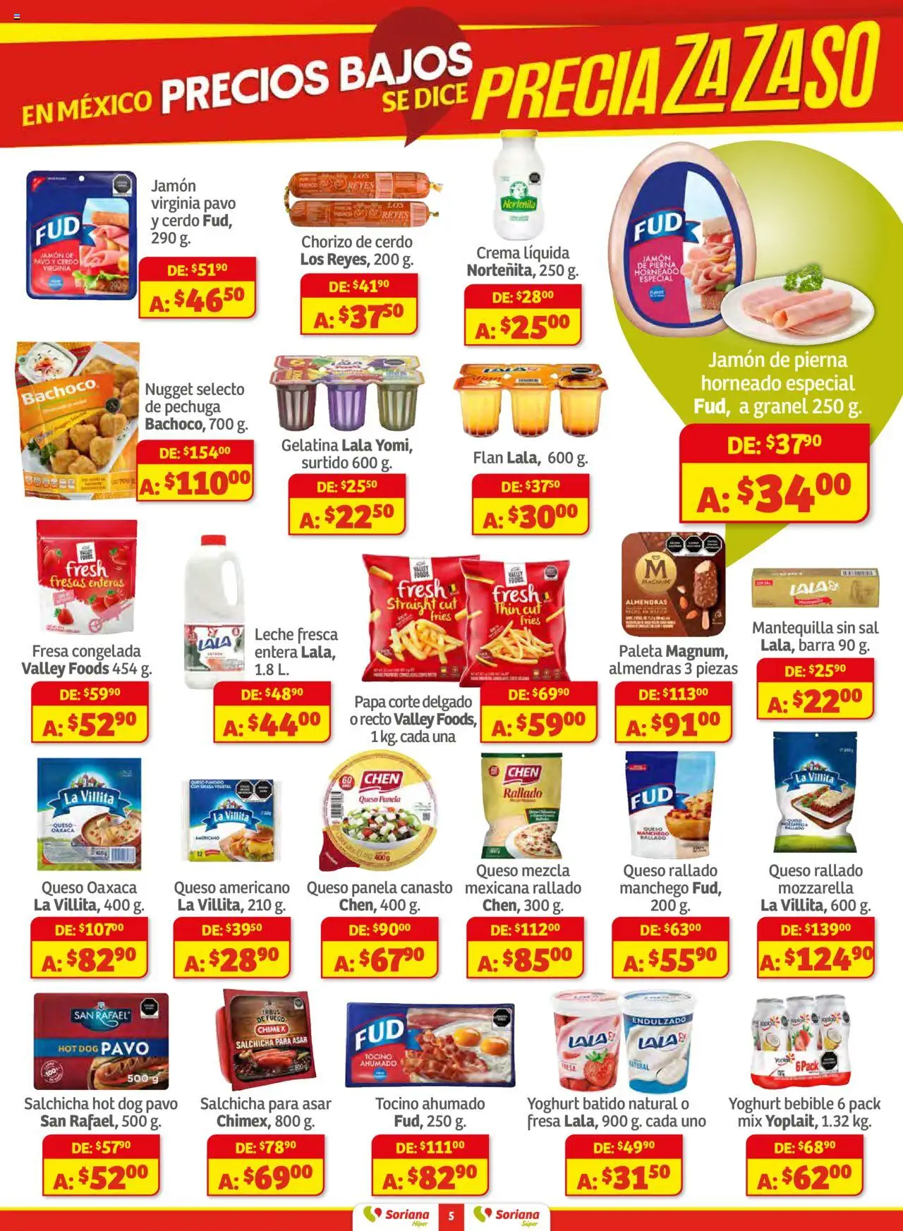 Nuevas ofertas de Soriana válidas en toda la República Mexicana desde el 28.08.2025. ¡Encuentra las mejores ofertas en Soriana - Preciazazaso Híper: Chih, Coah, Dur, NL, SLP, Tamps, Zac! | Página: 5 | Productos: Salchicha, Crema, Leche, Queso