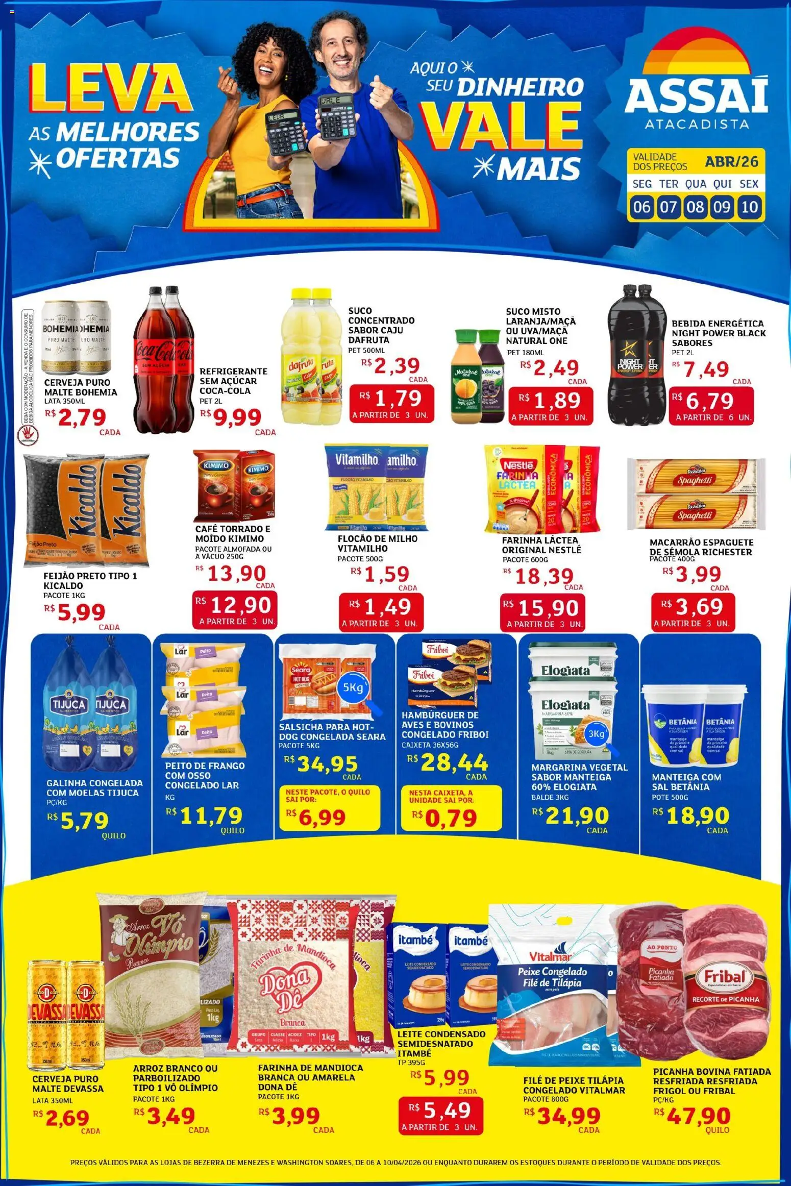 Assaí Atacadista Folheto - válido de 06.04.2026 | Página: 1 | Produtos: Farinha láctea, Leite, Café, Macarrão