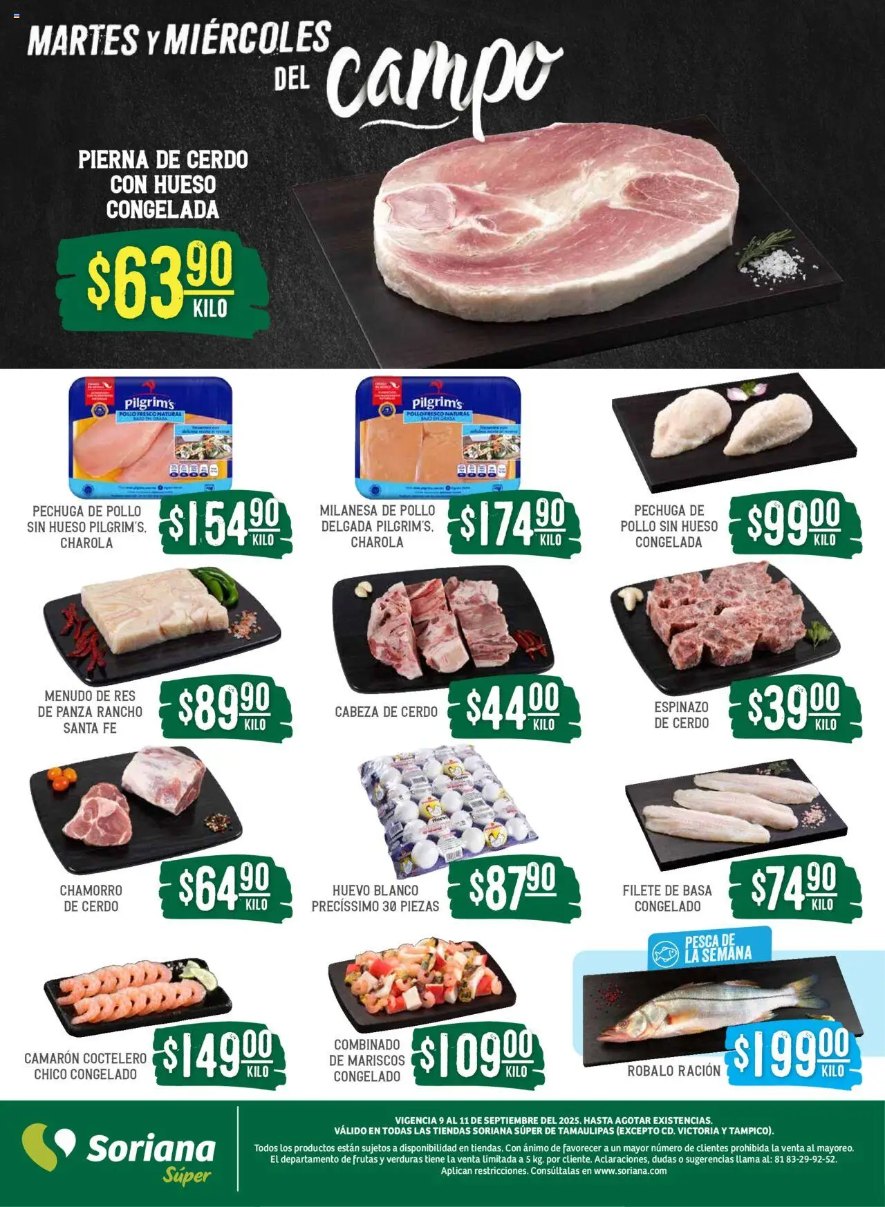Nuevas ofertas de Soriana válidas en toda la República Mexicana desde el 09.09.2025. ¡Encuentra las mejores ofertas en Soriana - Martes y Miércoles del Campo Súper: Tamaulipas (excepto Cd. Victoria y Tampico)! | Página: 4 | Productos: Pollo, Milanesa, Huevo, Res