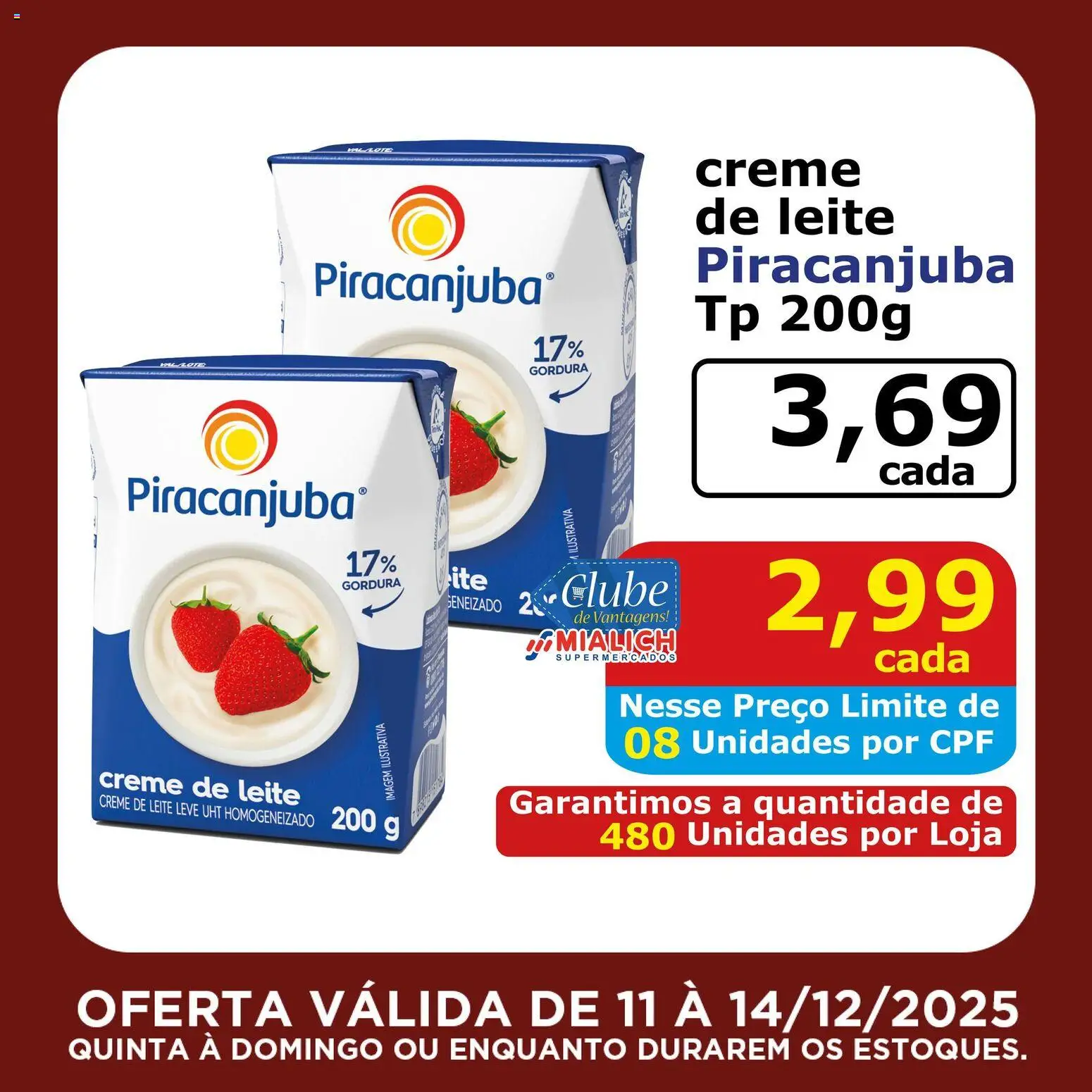 Mialich Supermercados Folheto - válido de 11.12.2025 | Página: 7 | Produtos: Leite, Creme, Creme de leite