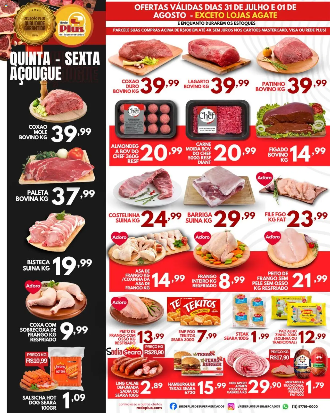 Rede Plus Supermercados Folheto - válido de 31.07.2025 | Página: 1 | Produtos: Alho, Pao de alho, Asa de frango, Pão