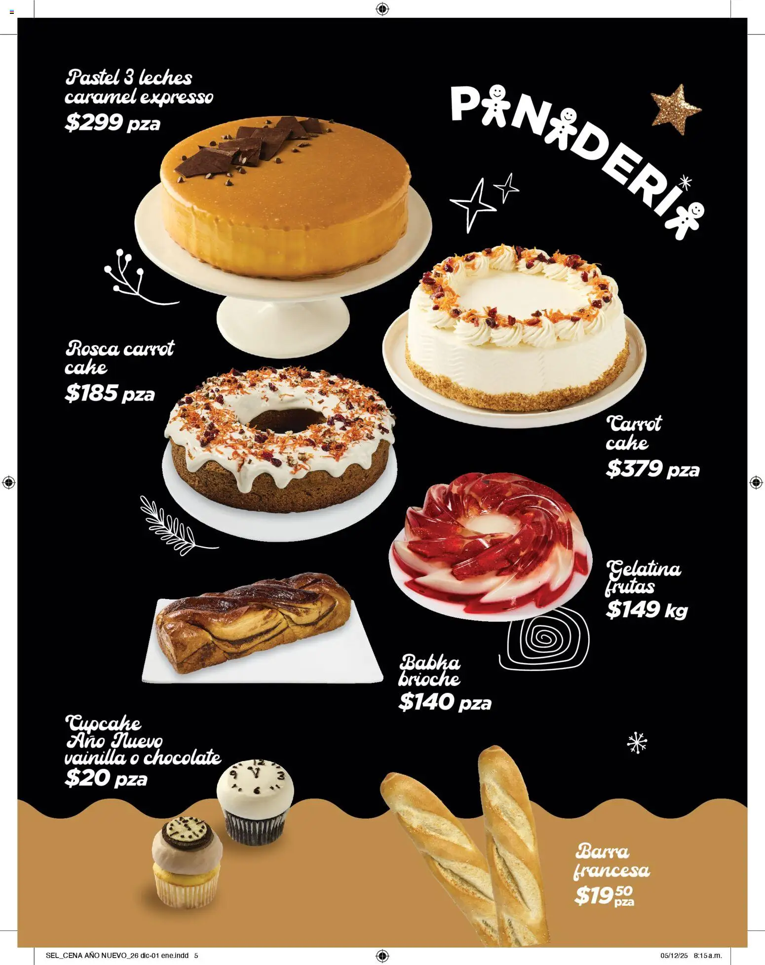 Nuevas ofertas de Chedraui válidas en toda la República Mexicana desde el 26.12.2025. ¡Encuentra las mejores ofertas en Chedraui folleto Sel Cena Año nuevo! | Página: 5 | Productos: Gelatina, Pastel, Chocolate, Barra