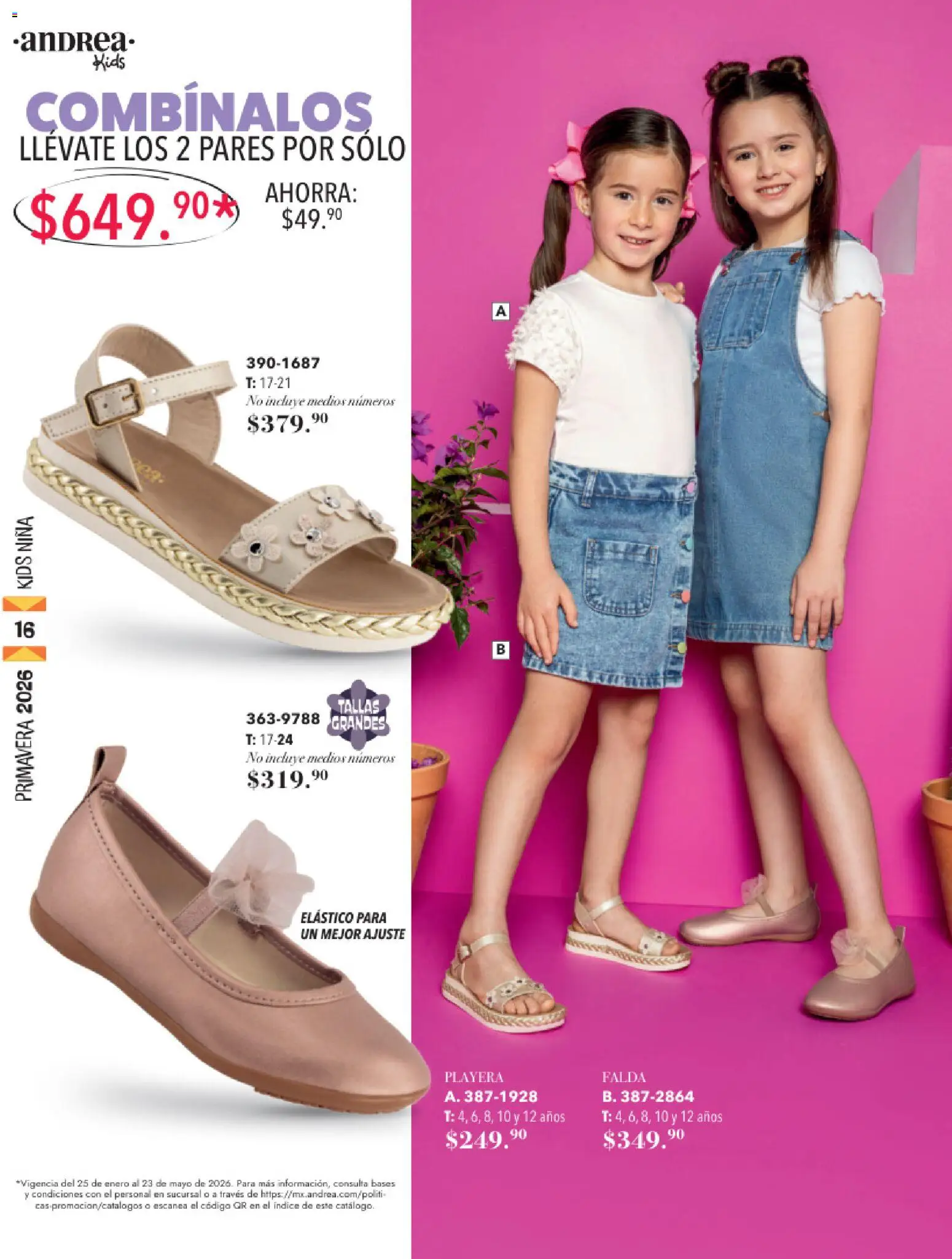 Nuevas ofertas de Andrea válidas en toda la República Mexicana desde el 25.01.2026. ¡Encuentra las mejores ofertas en Andrea catálogo Infantil! | Página: 16 | Productos: Playera, Falda