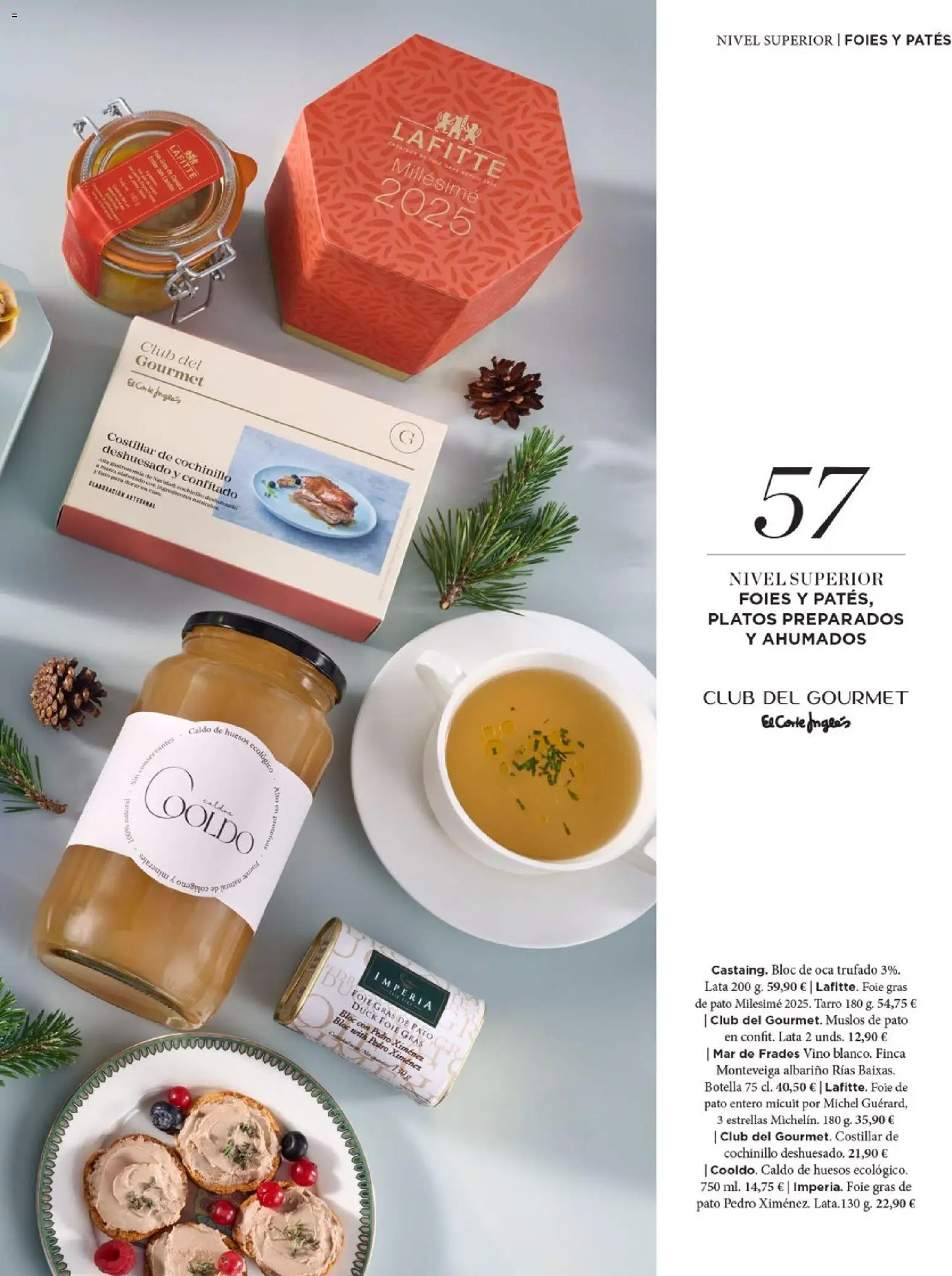 Nuevas ofertas de El Corte Inglés válidas en toda la República Mexicana desde el 19.11.2025. ¡Encuentra las mejores ofertas en El Corte Inglés catálogo El Placer De Regalar! | Página: 57 | Productos: Botella, Vino