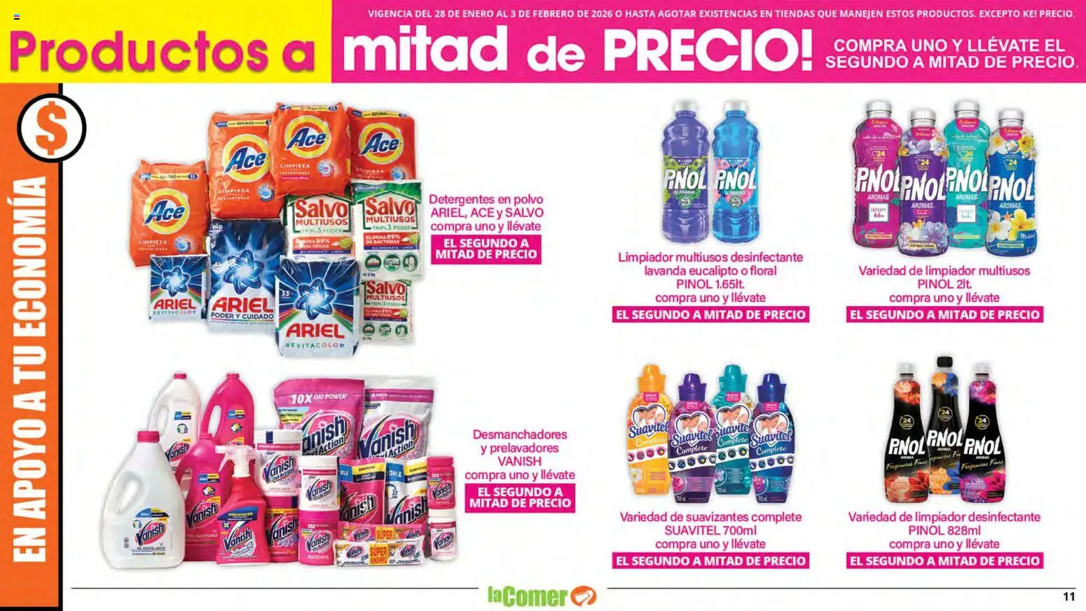 Nuevas ofertas de La Comer válidas en toda la República Mexicana desde el 28.01.2026. ¡Encuentra las mejores ofertas en La Comer folleto! | Página: 11 | Productos: Limpiador, Desinfectante, Polvo