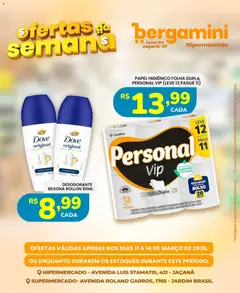 Supermercado Bergamini - Ofertas da semana - Pré-Visualização do folheto da loja Supermercado Bergamini, válido de 11.03.2026 | Página: 9 | Produtos: Desodorante, Algodão, Dove, Papel higiênico