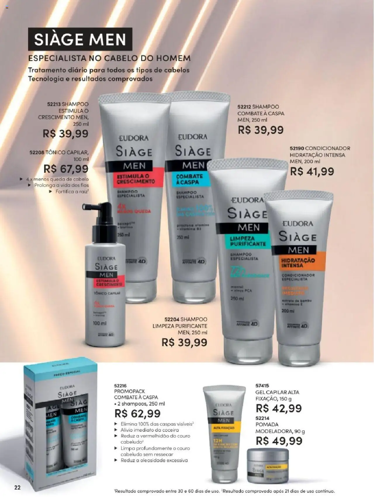 Eudora Folheto - válido de 06.06.2025 | Página: 22 | Produtos: Shampoo, Tônico, Condicionador, Pomada