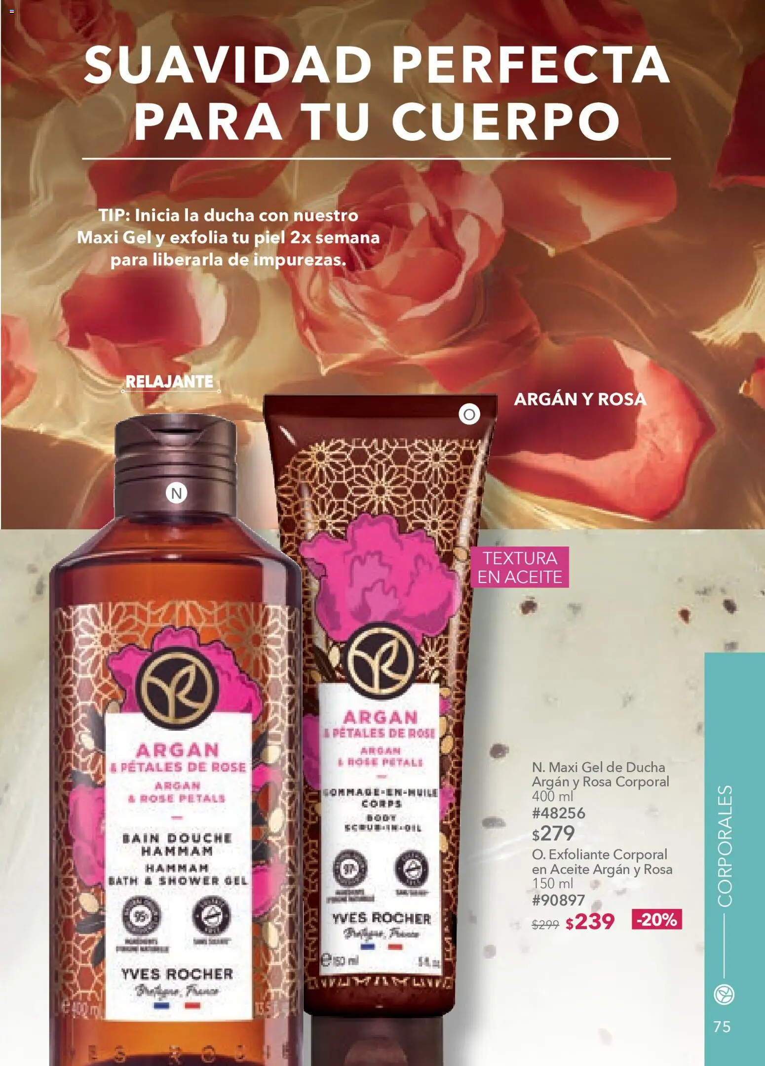 Nuevas ofertas de Yves Rocher válidas en toda la República Mexicana desde el 20.01.2026. ¡Encuentra las mejores ofertas en Yves Rocher campaña 2 2026! | Página: 80 | Productos: Exfoliante corporal, Aceite, Gel de ducha