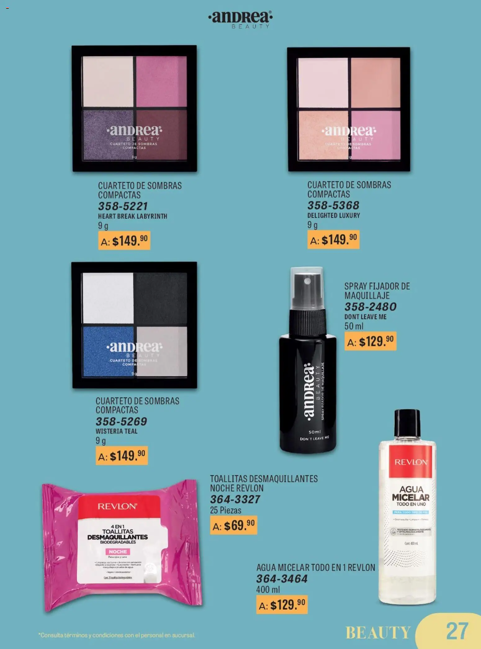 Nuevas ofertas de Andrea válidas en toda la República Mexicana desde el 11.01.2026. ¡Encuentra las mejores ofertas en Andrea catálogo Para Las Fiestas! | Página: 27 | Productos: Toallitas desmaquillantes, Agua, Fijador, Maquillaje