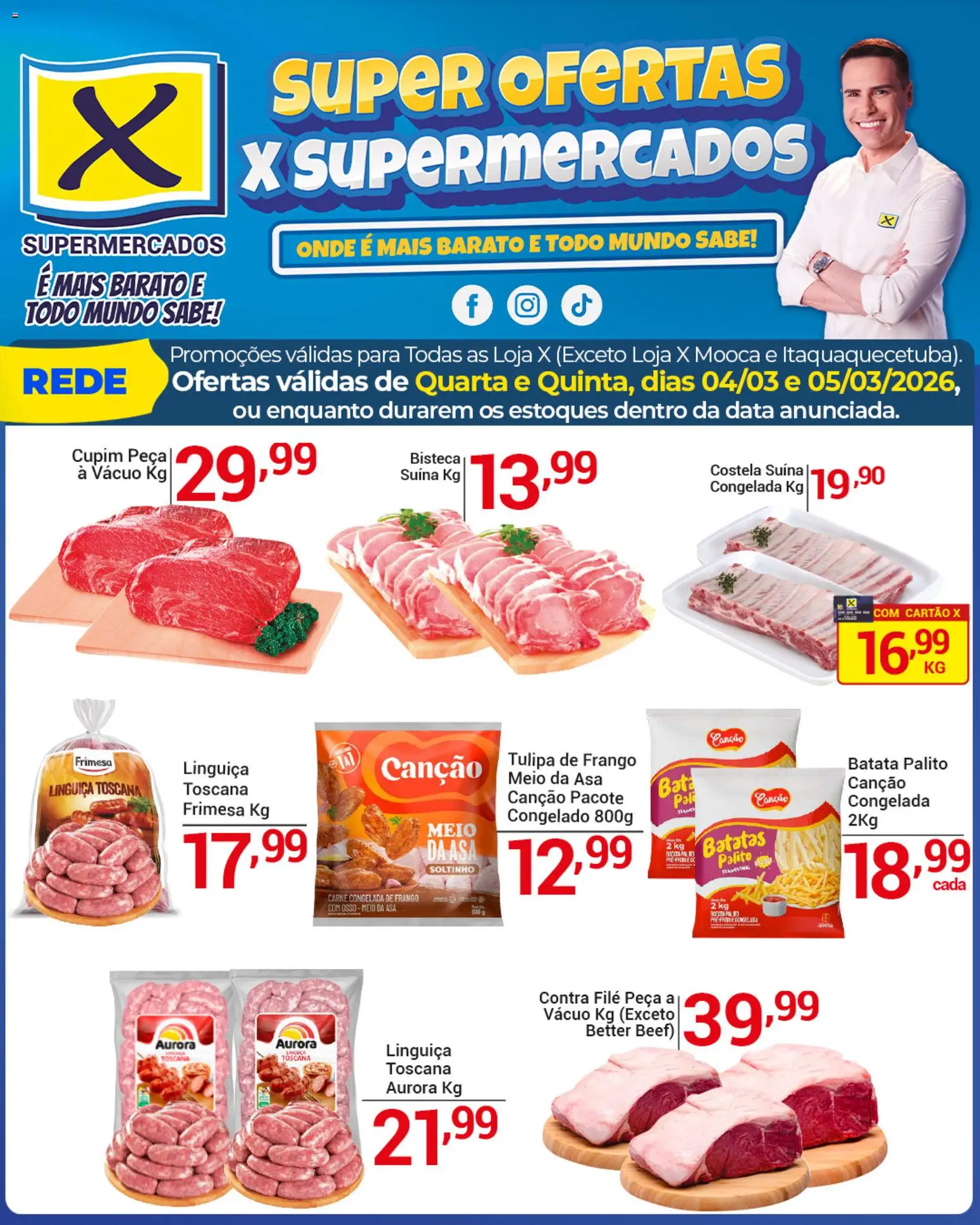 X Supermercados Folheto - válido de 04.03.2026 | Página: 4 | Produtos: Linguiça, Contra filé, Batata, Frango