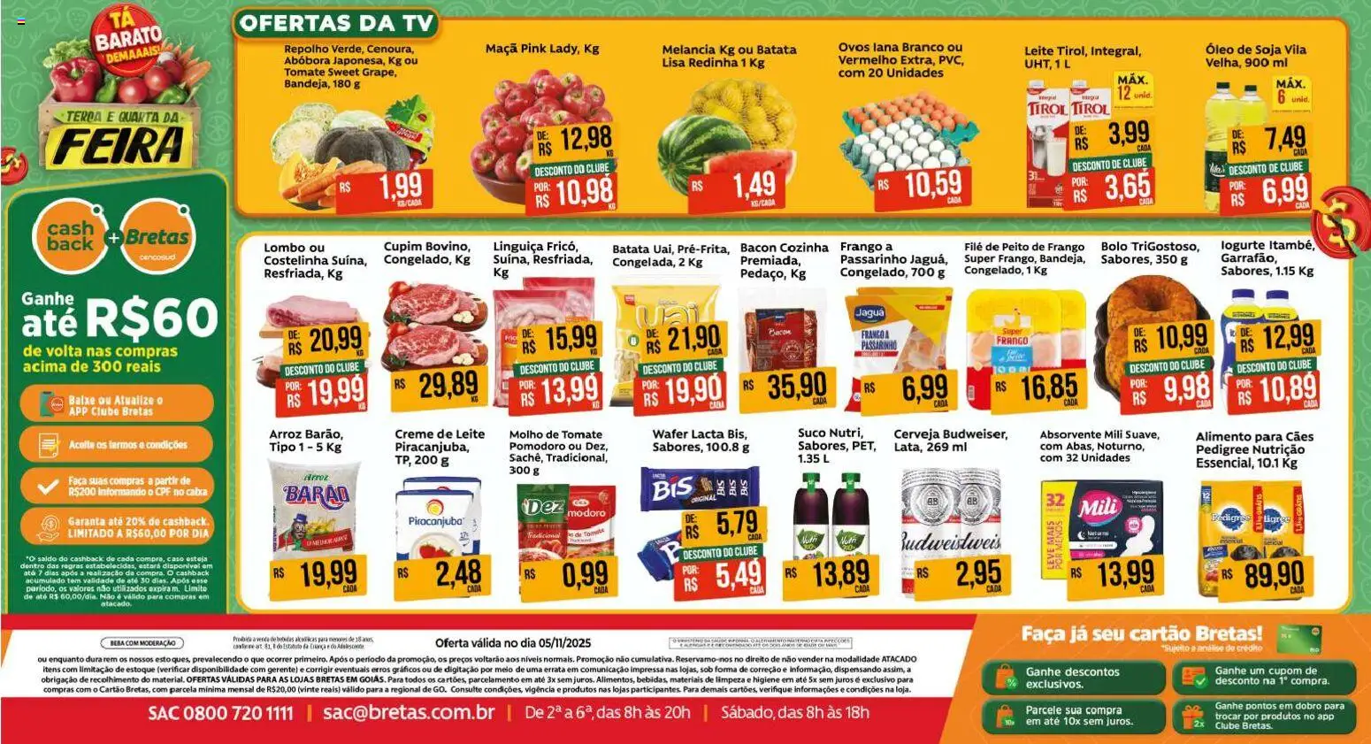 Bretas Folheto - válido de 05.11.2025 | Página: 1 | Produtos: Melancia, Caixa, Faca, Tv