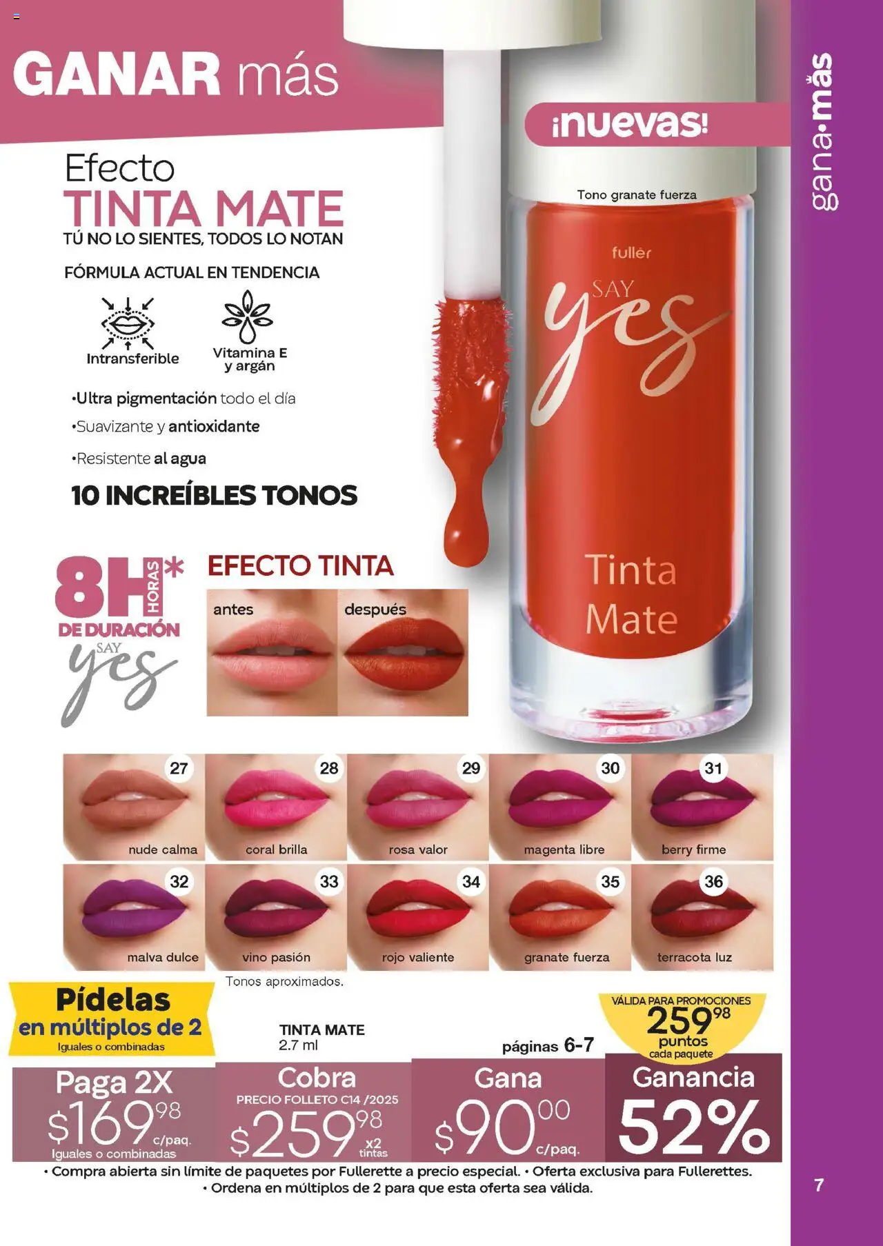 Nuevas ofertas de Fuller válidas en toda la República Mexicana desde el 15.10.2025. ¡Encuentra las mejores ofertas en Fuller - Revista Gana Más C14! | Página: 7 | Productos: Agua, Mate, Vino