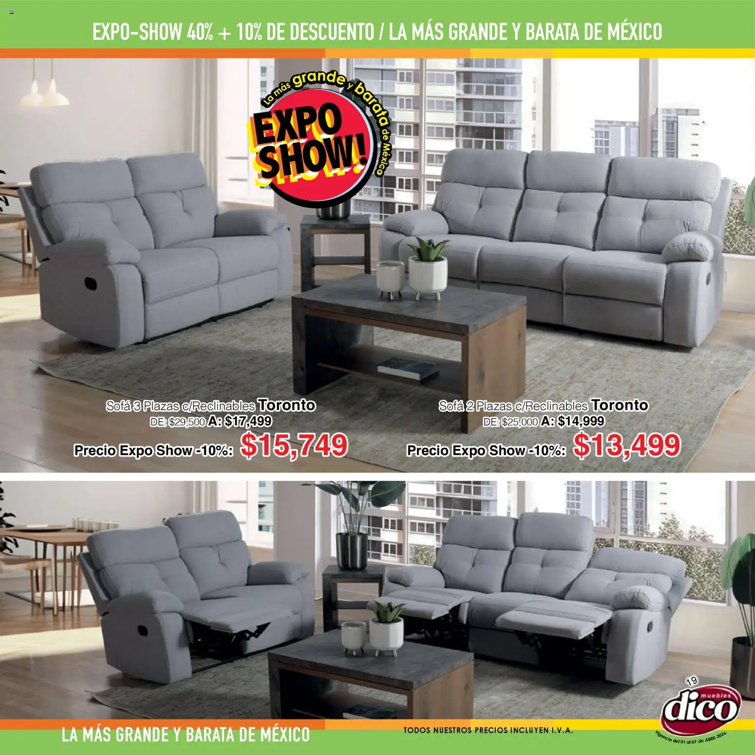 Nuevas ofertas de Muebles Dico válidas en toda la República Mexicana desde el 01.04.2026. ¡Encuentra las mejores ofertas en Muebles Dico catálogo Expo Show! | Página: 19 | Productos: Sofá