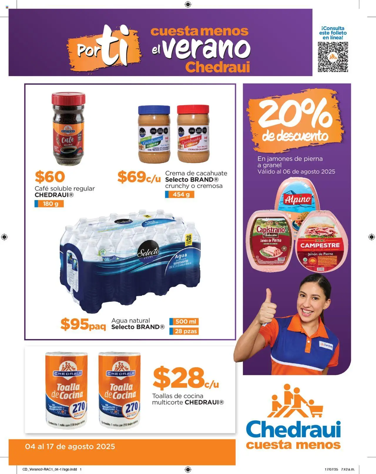 Nuevas ofertas de Chedraui válidas en toda la República Mexicana desde el 04.08.2025. ¡Encuentra las mejores ofertas en Chedraui - Promociones! | Página: 1 | Productos: Cacahuate, Crema, Café, Toallas