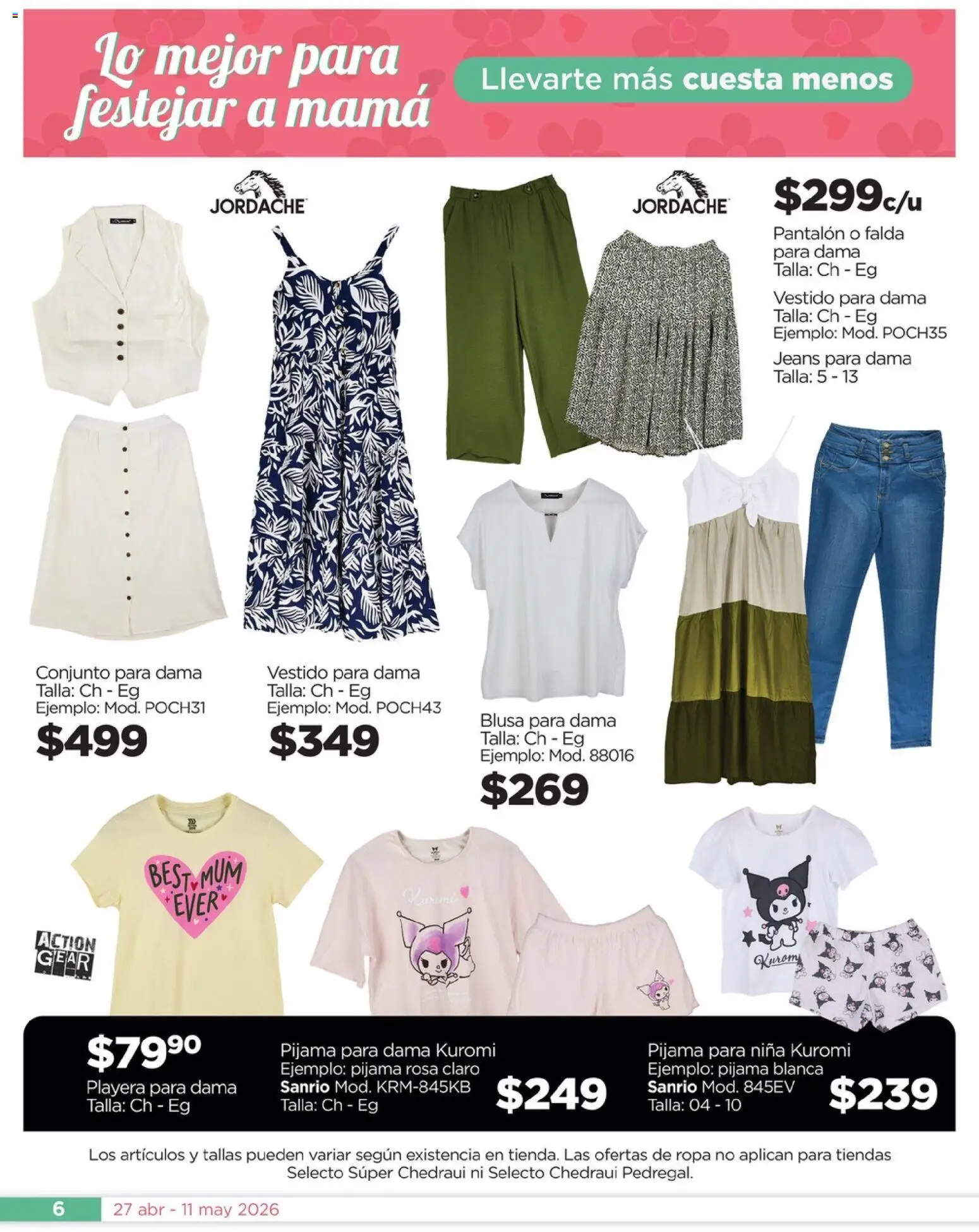 Nuevas ofertas de Chedraui válidas en toda la República Mexicana desde el 27.04.2026. ¡Encuentra las mejores ofertas en Chedraui folleto Día de la Madres! | Página: 6 | Productos: Blusa, Pijama, Ropa, Conjunto