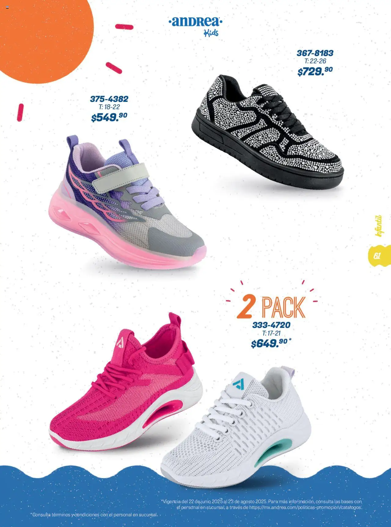 Nuevas ofertas de Andrea válidas en toda la República Mexicana desde el 22.06.2025. ¡Encuentra las mejores ofertas en Andrea catálogo Summer Time! | Página: 61
