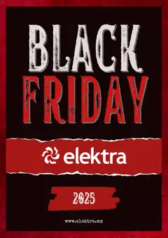 Vista previa de Elektra Black Friday, nuevo folleto de la tienda, válido en México a partir del 28.11.2025