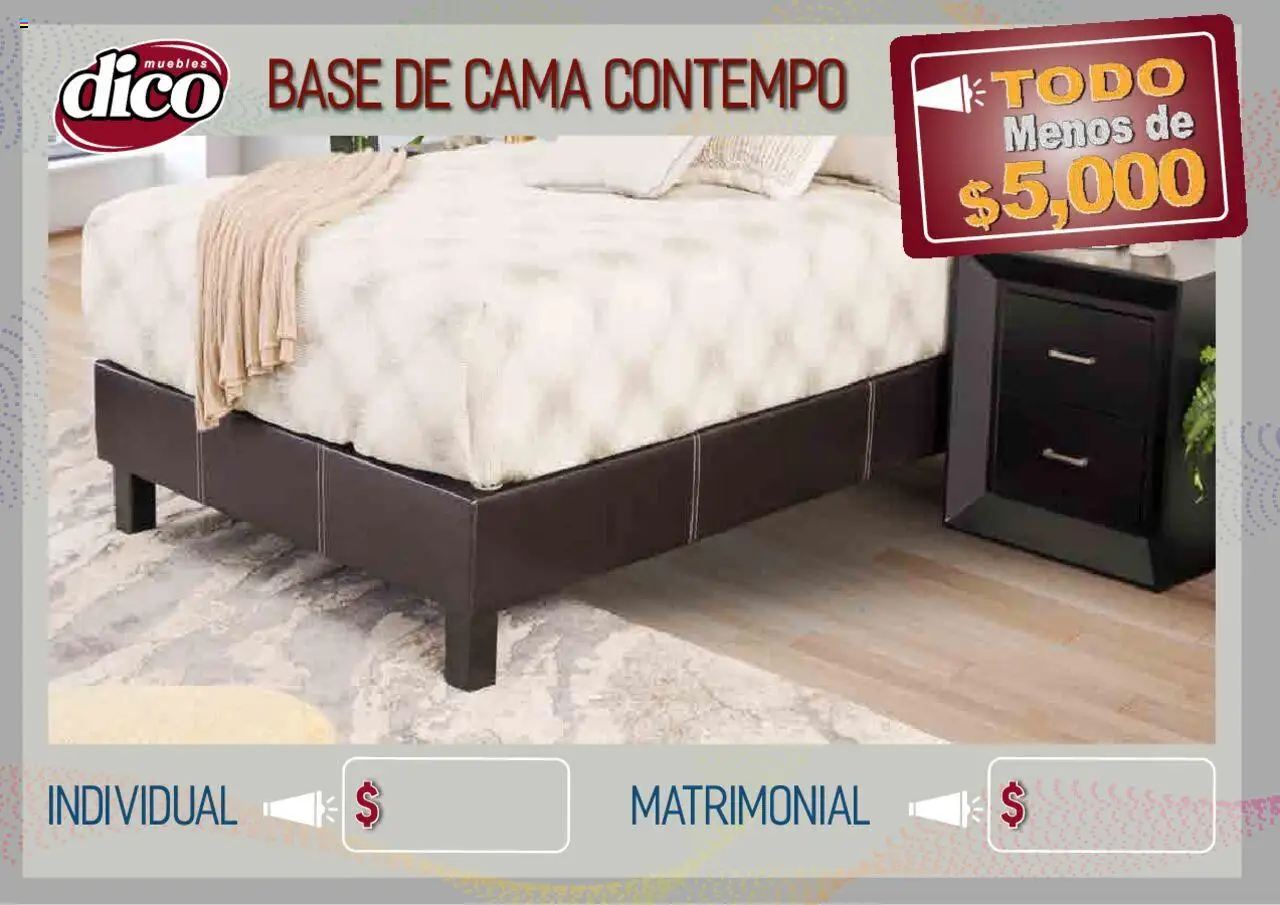 Nuevas ofertas de Muebles Dico válidas en toda la República Mexicana desde el 12.02.2025. ¡Encuentra las mejores ofertas en Muebles Dico catálogo Todo Menos! | Página: 13 | Productos: Cama