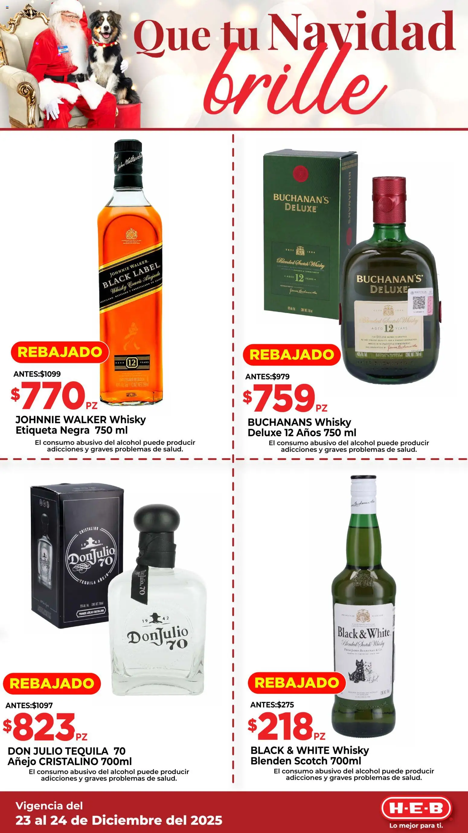 Nuevas ofertas de H-E-B válidas en toda la República Mexicana desde el 23.12.2025. ¡Encuentra las mejores ofertas en H-E-B folleto Que tu Navidad! | Página: 3 | Productos: Tequila, Té, Whisky