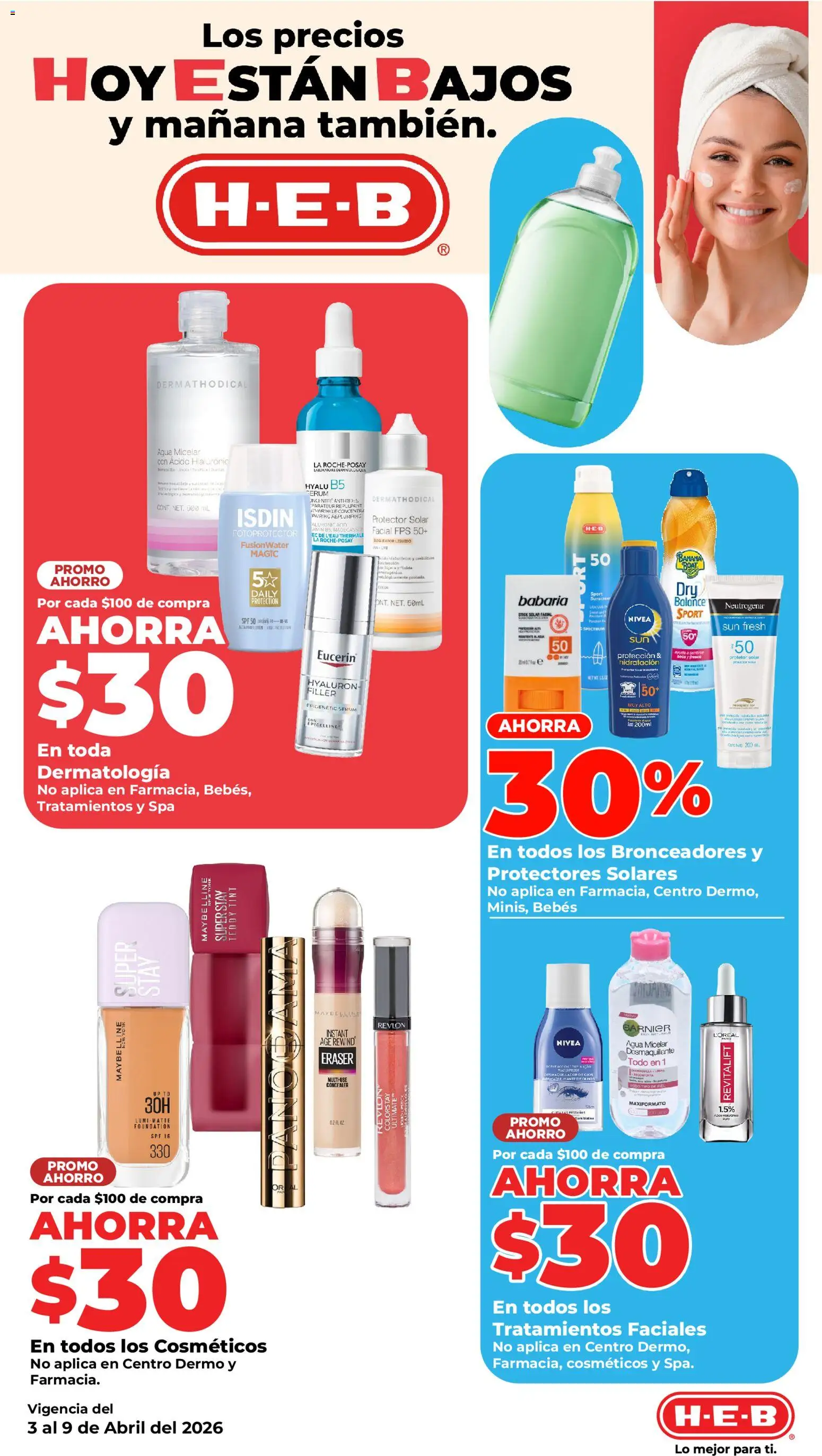 Nuevas ofertas de H-E-B válidas en toda la República Mexicana desde el 03.04.2026. ¡Encuentra las mejores ofertas en H-E-B folleto! | Página: 9 | Productos: Agua, Res, Agua micelar, Protector solar