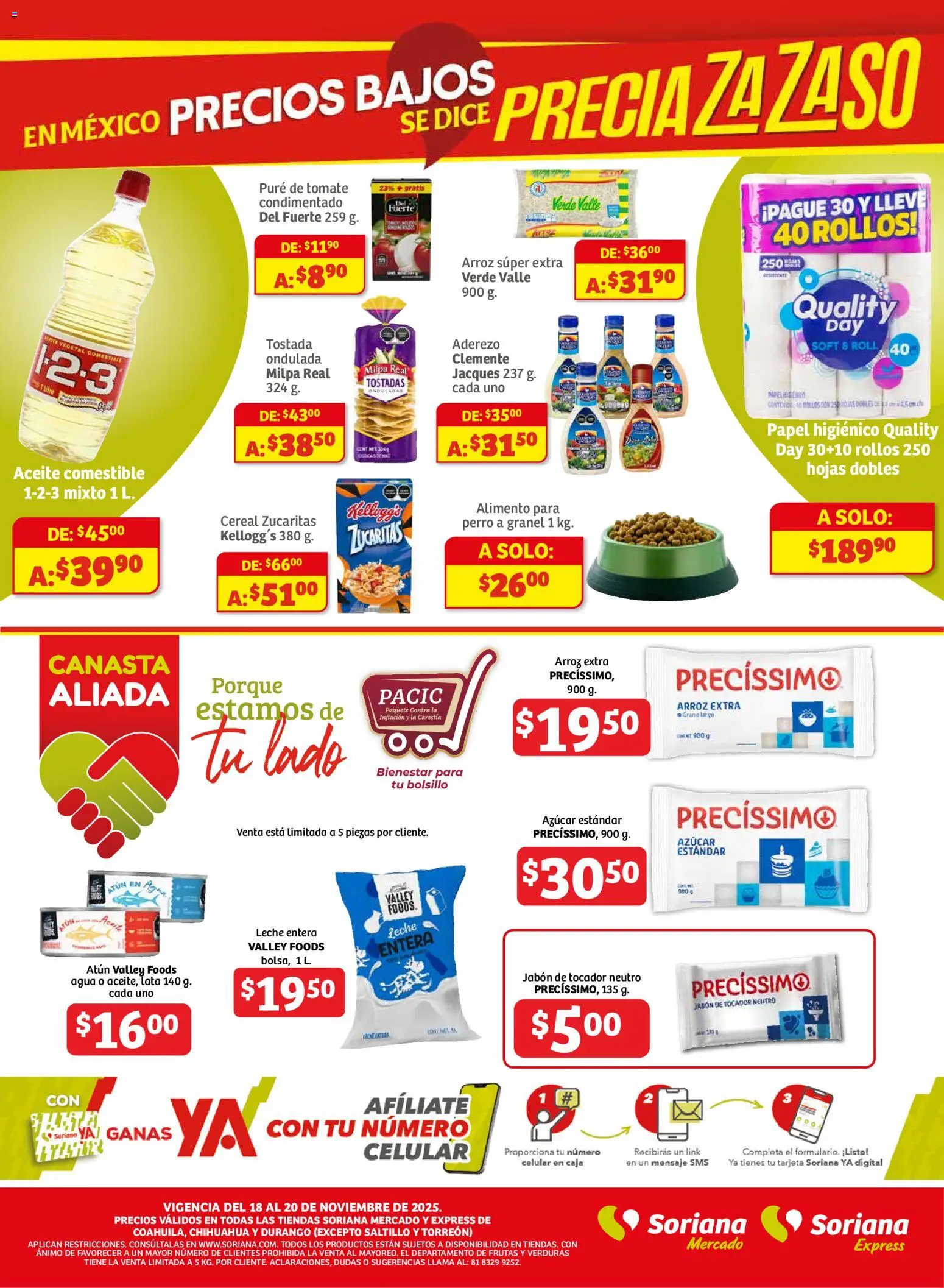 Nuevas ofertas de Soriana válidas en toda la República Mexicana desde el 18.11.2025. ¡Encuentra las mejores ofertas en Soriana - Frescos del Mandado Mercado: Coah, Chih y Dur! | Página: 3 | Productos: Aceite, Pure de Tomate, Papel higiénico, Canasta
