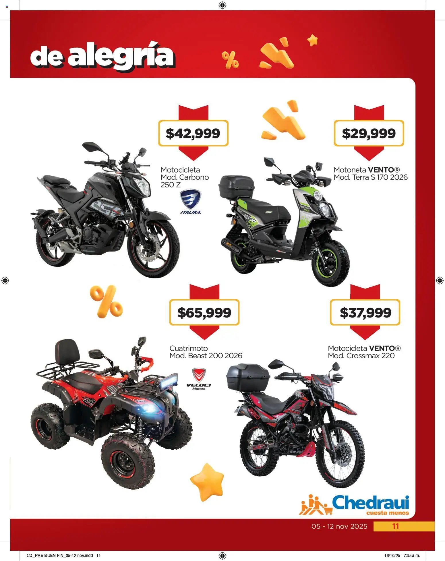 Nuevas ofertas de Chedraui válidas en toda la República Mexicana desde el 05.11.2025. ¡Encuentra las mejores ofertas en Chedraui Buen Fin! | Página: 11