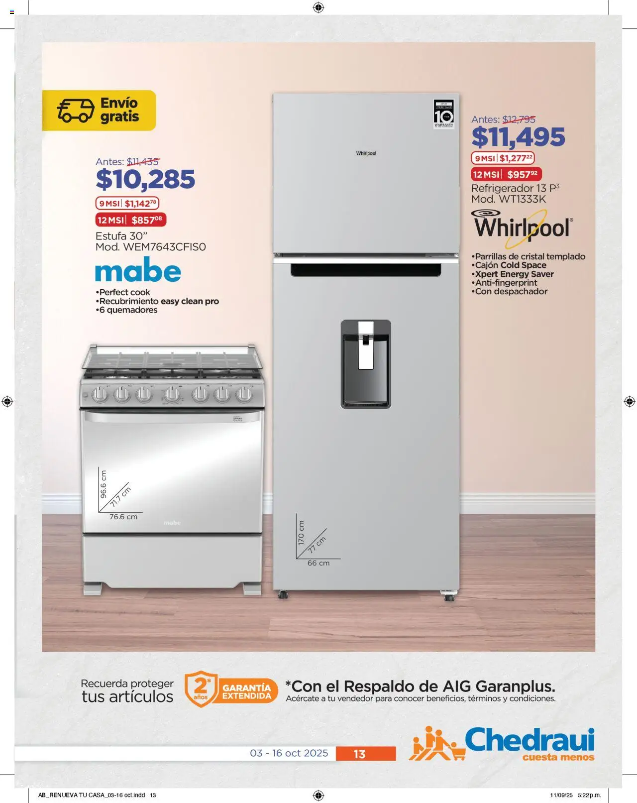 Nuevas ofertas de Chedraui válidas en toda la República Mexicana desde el 03.10.2025. ¡Encuentra las mejores ofertas en Chedraui - Promociones! | Página: 13 | Productos: Refrigerador