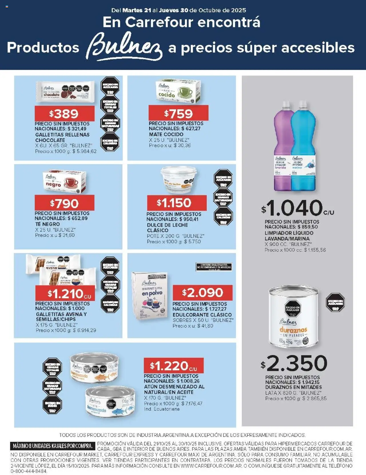 Carrefour - Ofertas Carrefour | 21 al 30 Octubre - 877a82af-aec3-47b2-a5ca-060b2cfa1f47 │ válido desde el 21.10.2025 | Página: 17 | Productos: Galletitas, Aceite, Edulcorante, Dulce de leche