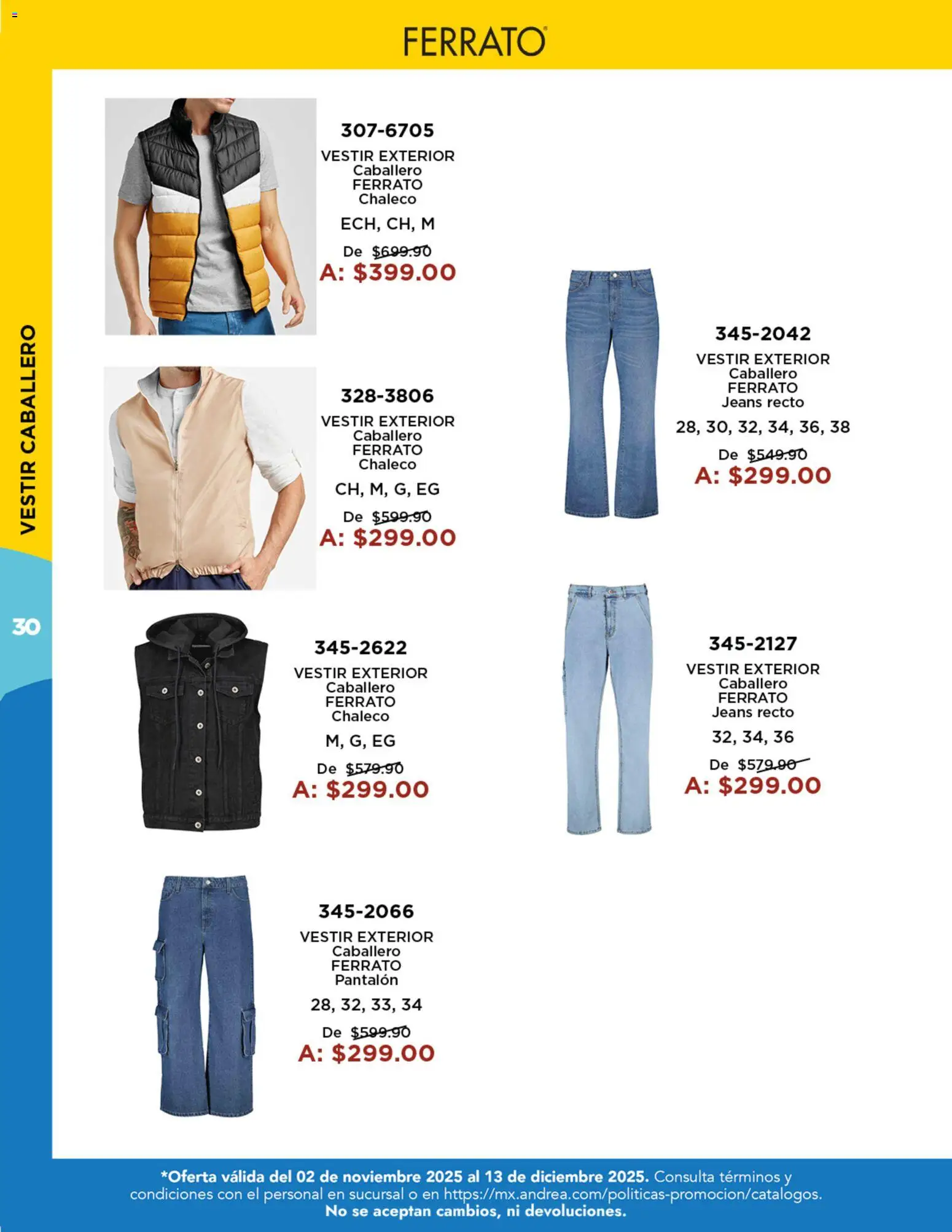 Nuevas ofertas de Andrea válidas en toda la República Mexicana desde el 02.11.2025. ¡Encuentra las mejores ofertas en Andrea catálogo Precios Especiales! | Página: 30 | Productos: Chaleco