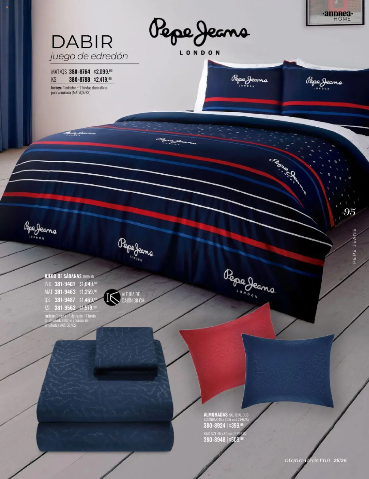 Nuevas ofertas de Andrea válidas en toda la República Mexicana desde el 24.08.2025. ¡Encuentra las mejores ofertas en Andrea - Catálogo Home - Otoño / Invierno! | Página: 95 | Productos: Juego, Funda, Almohada, Sabanas