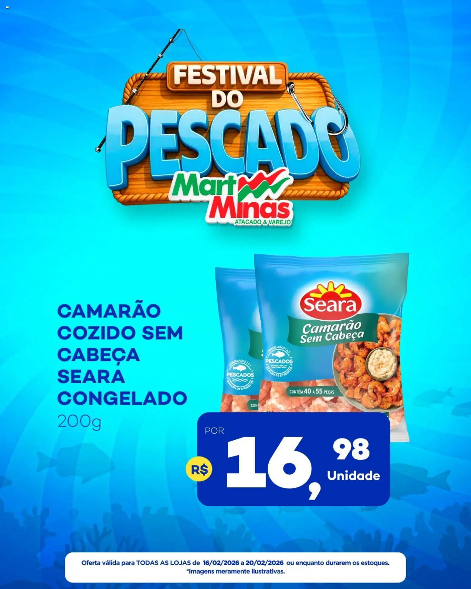 Mart Minas Folheto - válido de 16.02.2026 | Página: 5 | Produtos: Camarão