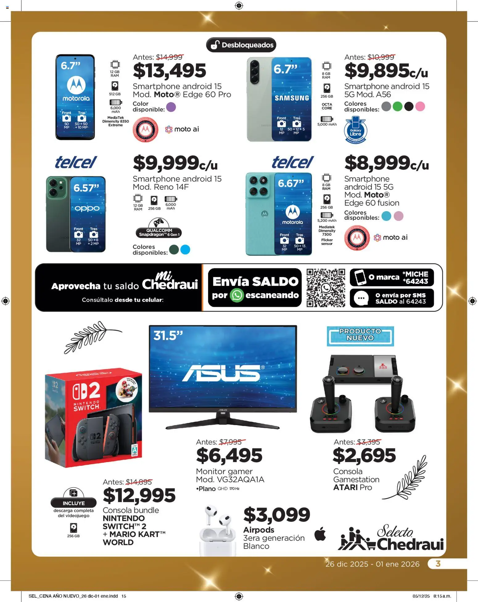 Nuevas ofertas de Chedraui válidas en toda la República Mexicana desde el 26.12.2025. ¡Encuentra las mejores ofertas en Chedraui folleto Sel Cena Año nuevo! | Página: 14 | Productos: Monitor, Smartphone