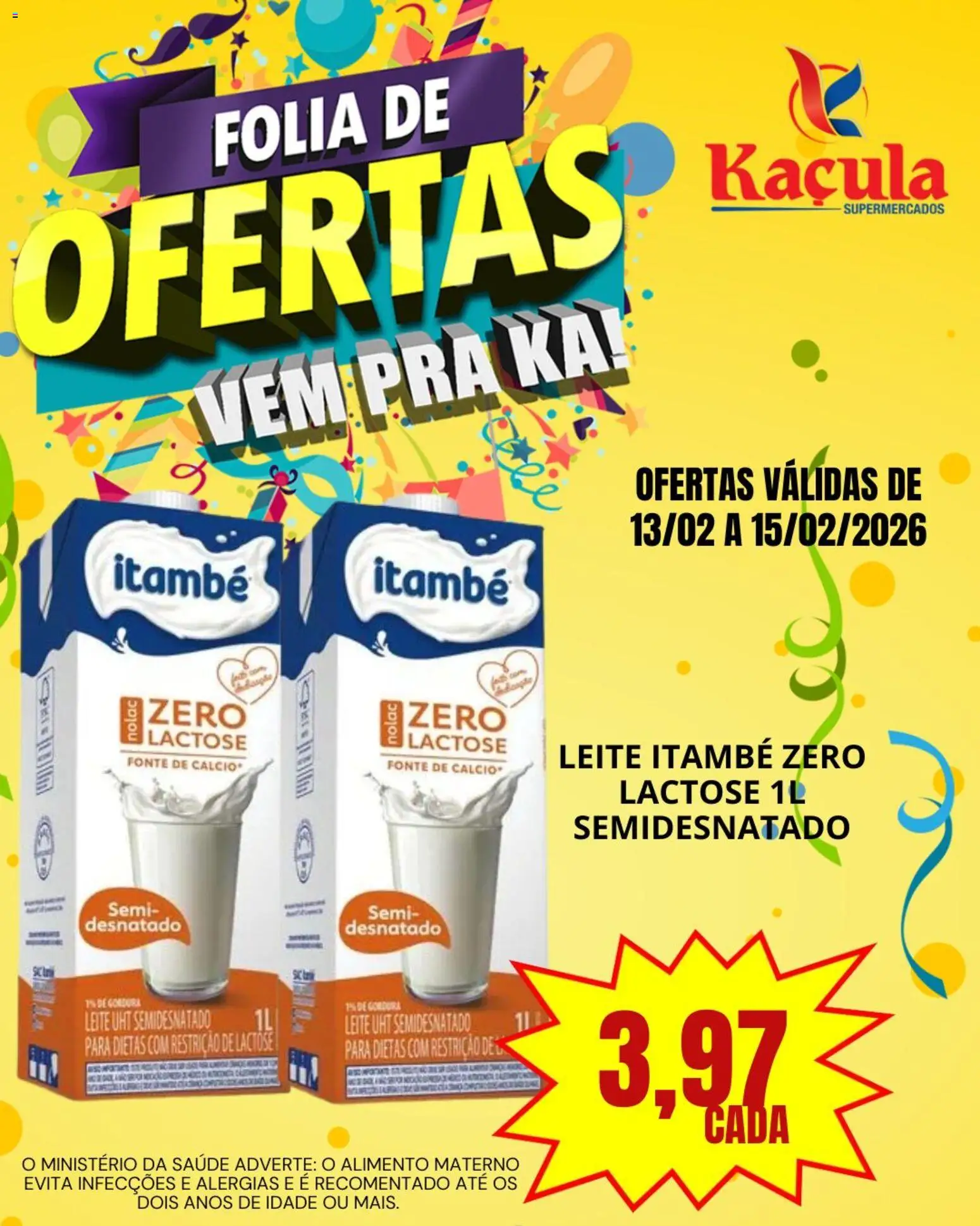 Kaçula Folheto - válido de 13.02.2026 | Página: 6 | Produtos: Leite