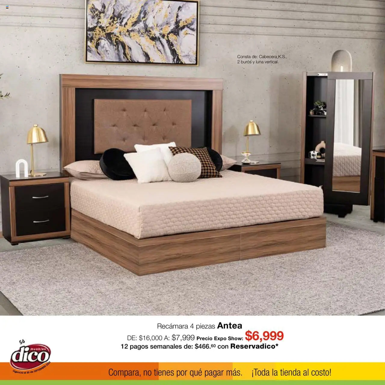 Nuevas ofertas de Muebles Dico válidas en toda la República Mexicana desde el 01.09.2025. ¡Encuentra las mejores ofertas en Muebles Dico - Catálogo Expo Show Puebla Septiembre! | Página: 56 | Productos: Cabecera