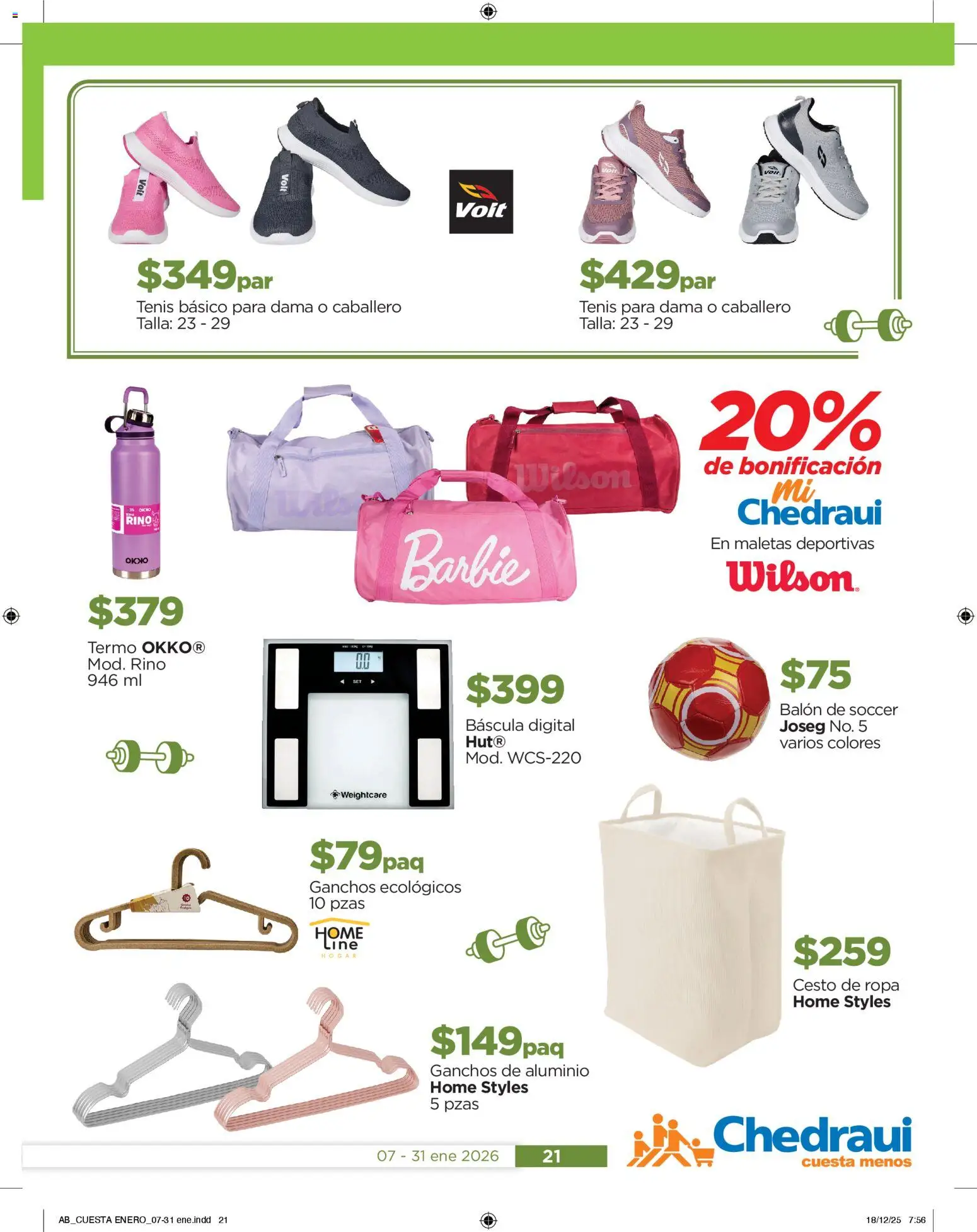 Nuevas ofertas de Chedraui válidas en toda la República Mexicana desde el 07.01.2026. ¡Encuentra las mejores ofertas en Chedraui folleto! | Página: 21 | Productos: Tenis, Báscula digital, Ropa, Termo