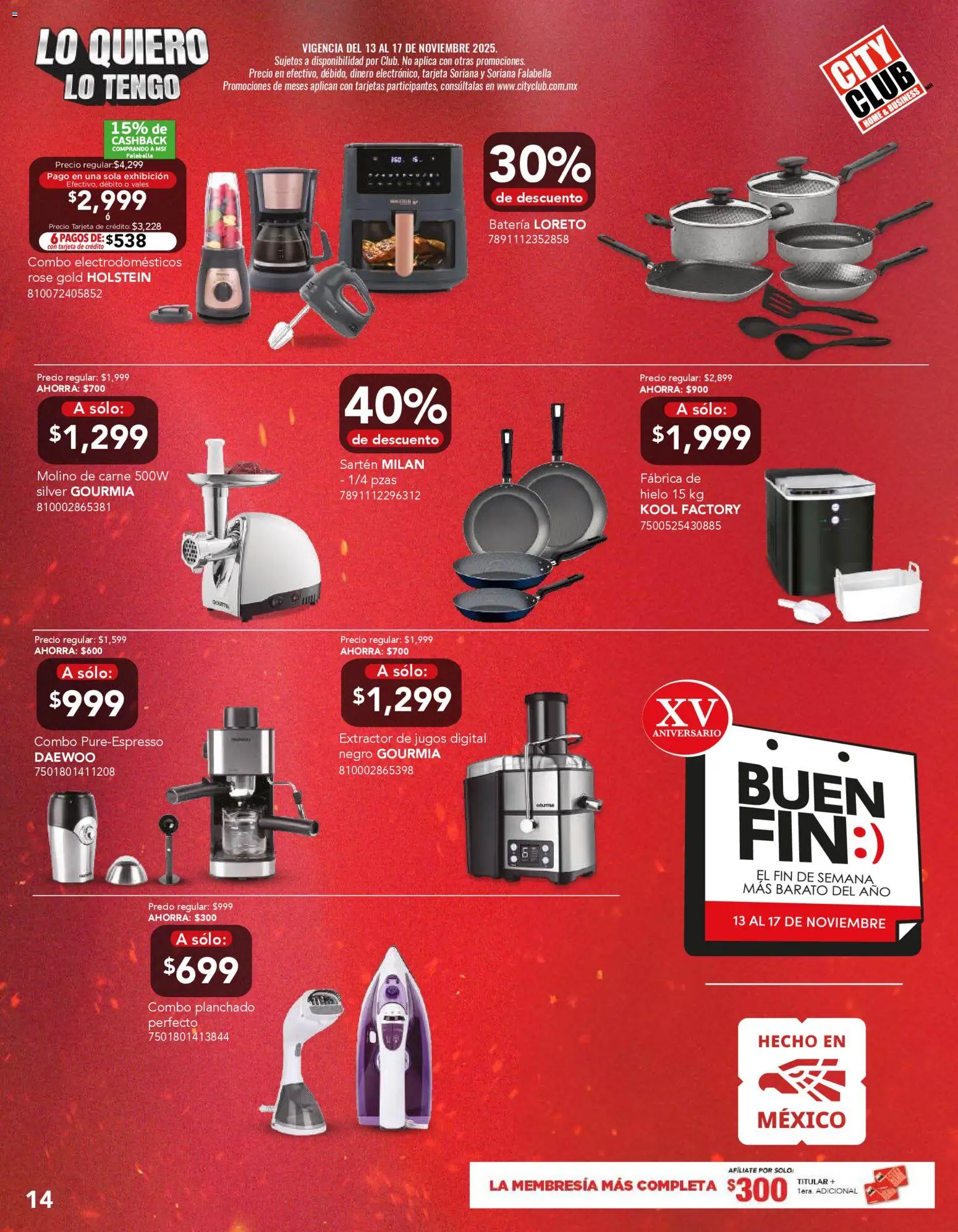Nuevas ofertas de City Club válidas en toda la República Mexicana desde el 12.11.2025. ¡Encuentra las mejores ofertas en City Club Buen Fin! | Página: 14 | Productos: Batería, Sartén, Extractor