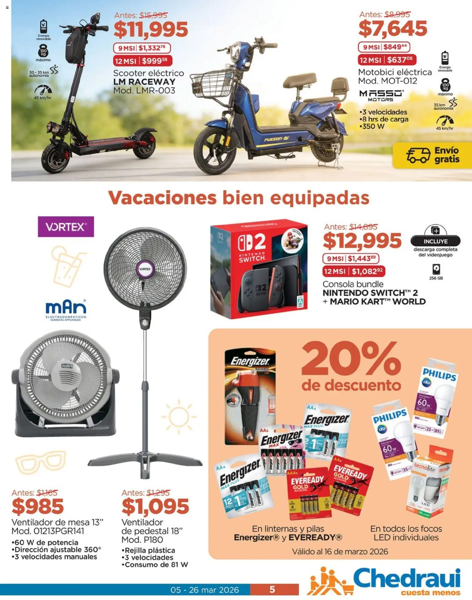 Nuevas ofertas de Chedraui válidas en toda la República Mexicana desde el 05.03.2026. ¡Encuentra las mejores ofertas en Chedraui folleto! | Página: 5 | Productos: Ventilador, Rejilla, Mesa, Pilas