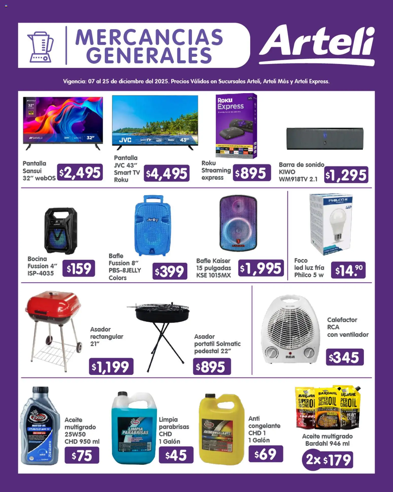 Nuevas ofertas de Arteli válidas en toda la República Mexicana desde el 07.12.2025. ¡Encuentra las mejores ofertas en Arteli folleto Quincenal! | Página: 17 | Productos: Aceite, Barra, Foco, Calefactor
