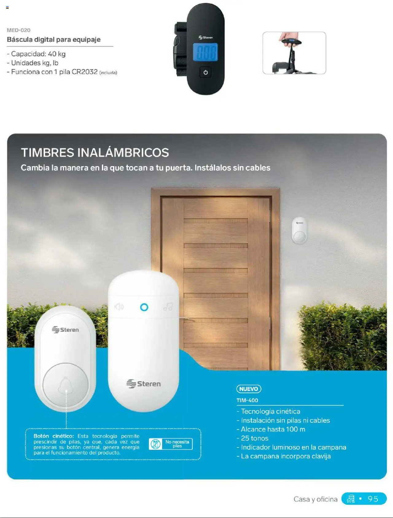 Nuevas ofertas de Steren válidas en toda la República Mexicana desde el 01.01.2025. ¡Encuentra las mejores ofertas en Steren catálogo! | Página: 113 | Productos: Báscula digital, Pila, Campana, Pilas