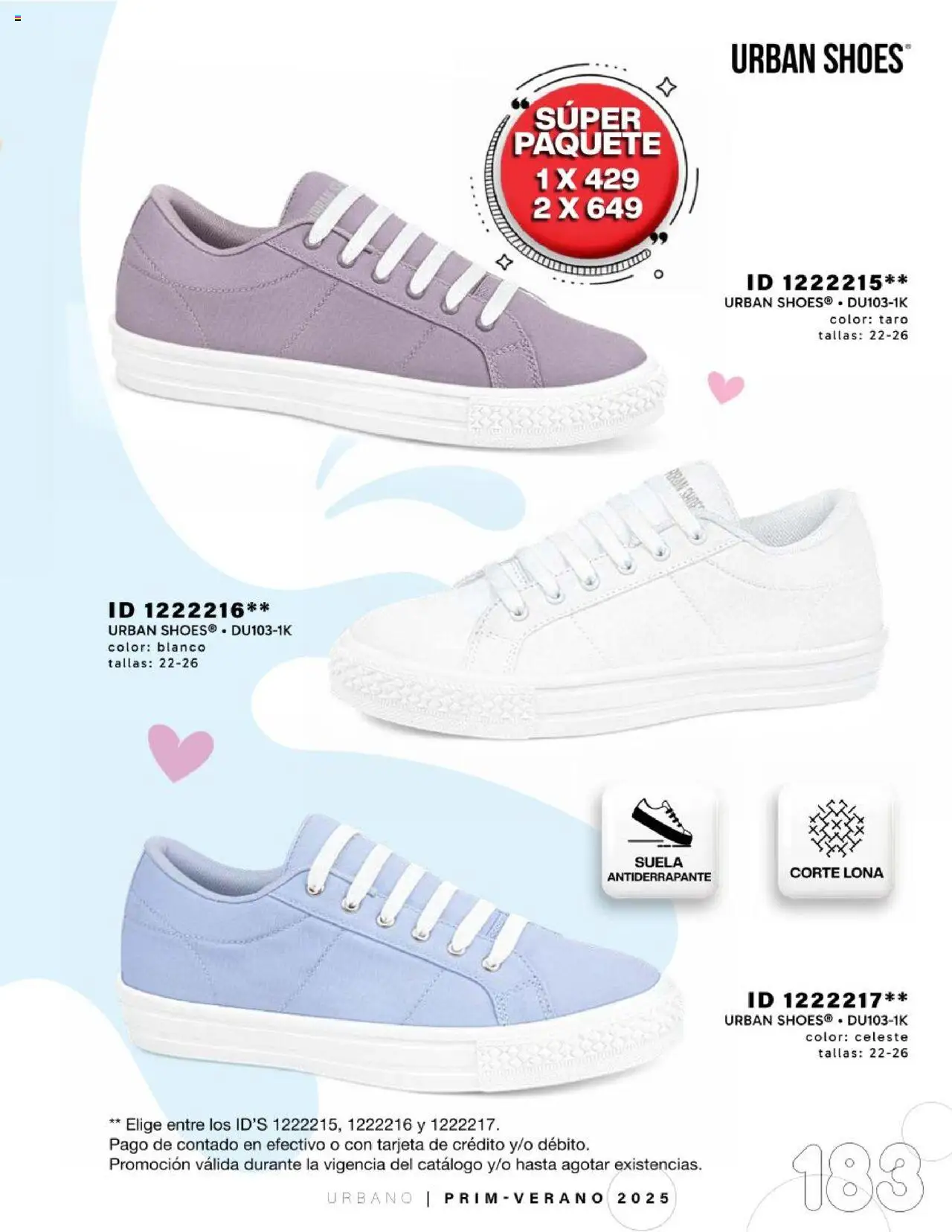 Nuevas ofertas de Price Shoes válidas en toda la República Mexicana desde el 24.01.2025. ¡Encuentra las mejores ofertas en Price Shoes catálogo Urbano! | Página: 183 | Productos: Lona
