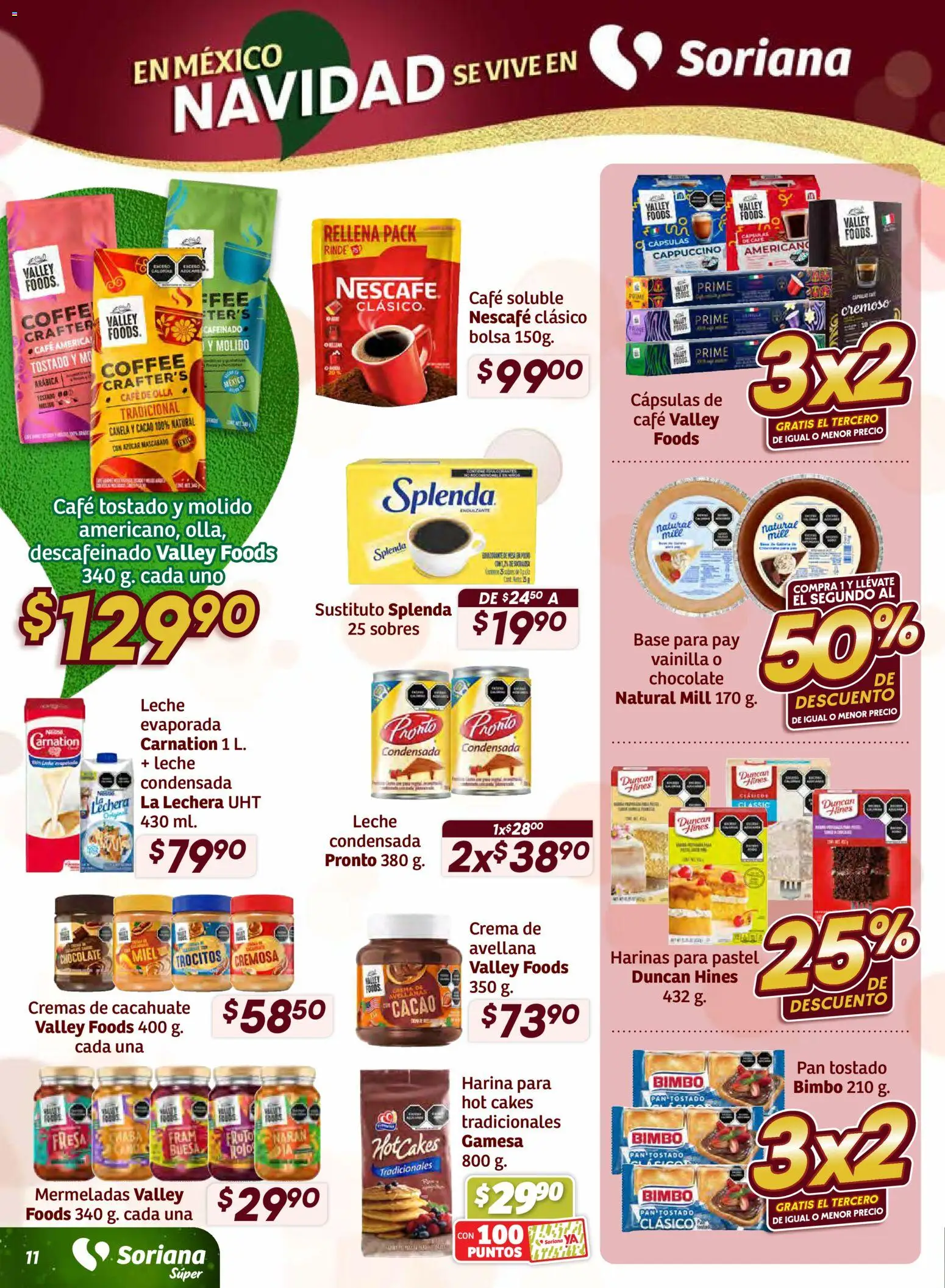 Nuevas ofertas de Soriana válidas en toda la República Mexicana desde el 11.12.2025. ¡Encuentra las mejores ofertas en Soriana - Preciazazaso Súper: Frontera Chia, Q. Roo! | Página: 11 | Productos: Cacahuate, Crema, Bolsa, Cacao