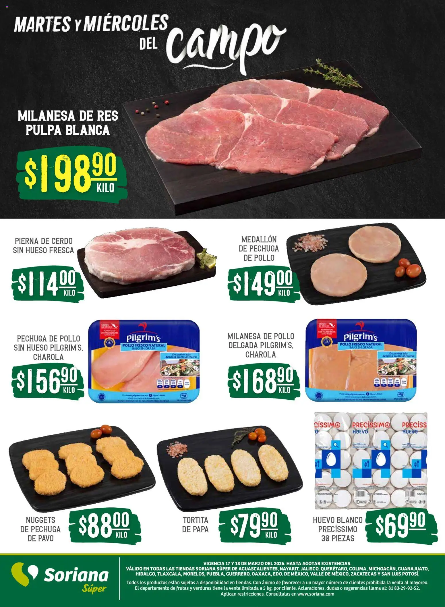 Nuevas ofertas de Soriana válidas en toda la República Mexicana desde el 17.03.2026. ¡Encuentra las mejores ofertas en Soriana Martes y Miércoles del Campo Súper: Ags, Nay, Jal, Qro, Col, Mich, Gto, Hgo, Tlax, Mor, Pue, Gro, Oax, Edo. de Mex, Vall! | Página: 5 | Productos: Pollo, Papa, Huevo, Cerdo