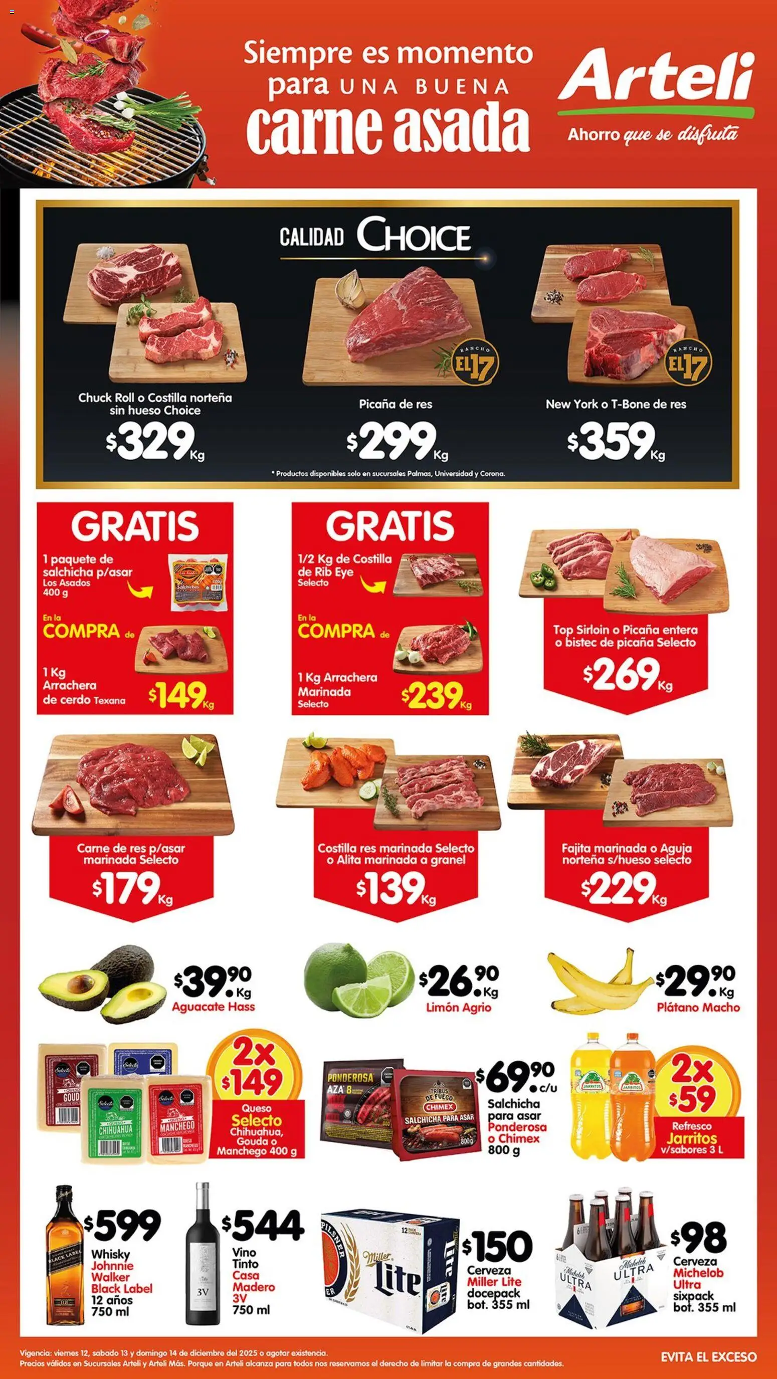 Nuevas ofertas de Arteli válidas en toda la República Mexicana desde el 12.12.2025. ¡Encuentra las mejores ofertas en Arteli folleto Carnes & Cortes! | Página: 1 | Productos: Salchicha, Queso, Vino, Whisky