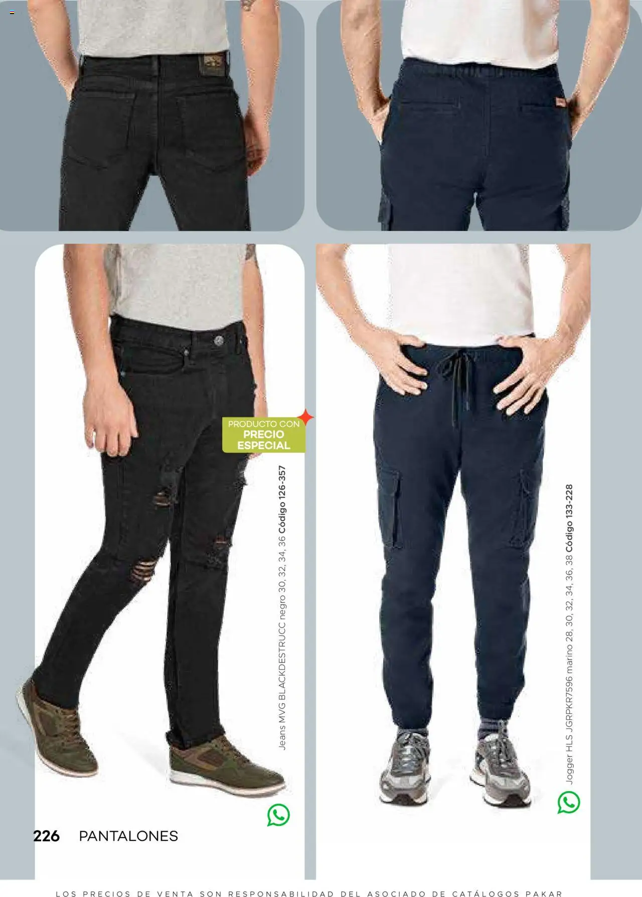 Nuevas ofertas de SC Pakar válidas en toda la República Mexicana desde el 31.01.2025. ¡Encuentra las mejores ofertas en SC Pakar catálogo Ropa! | Página: 226 | Productos: Pantalones