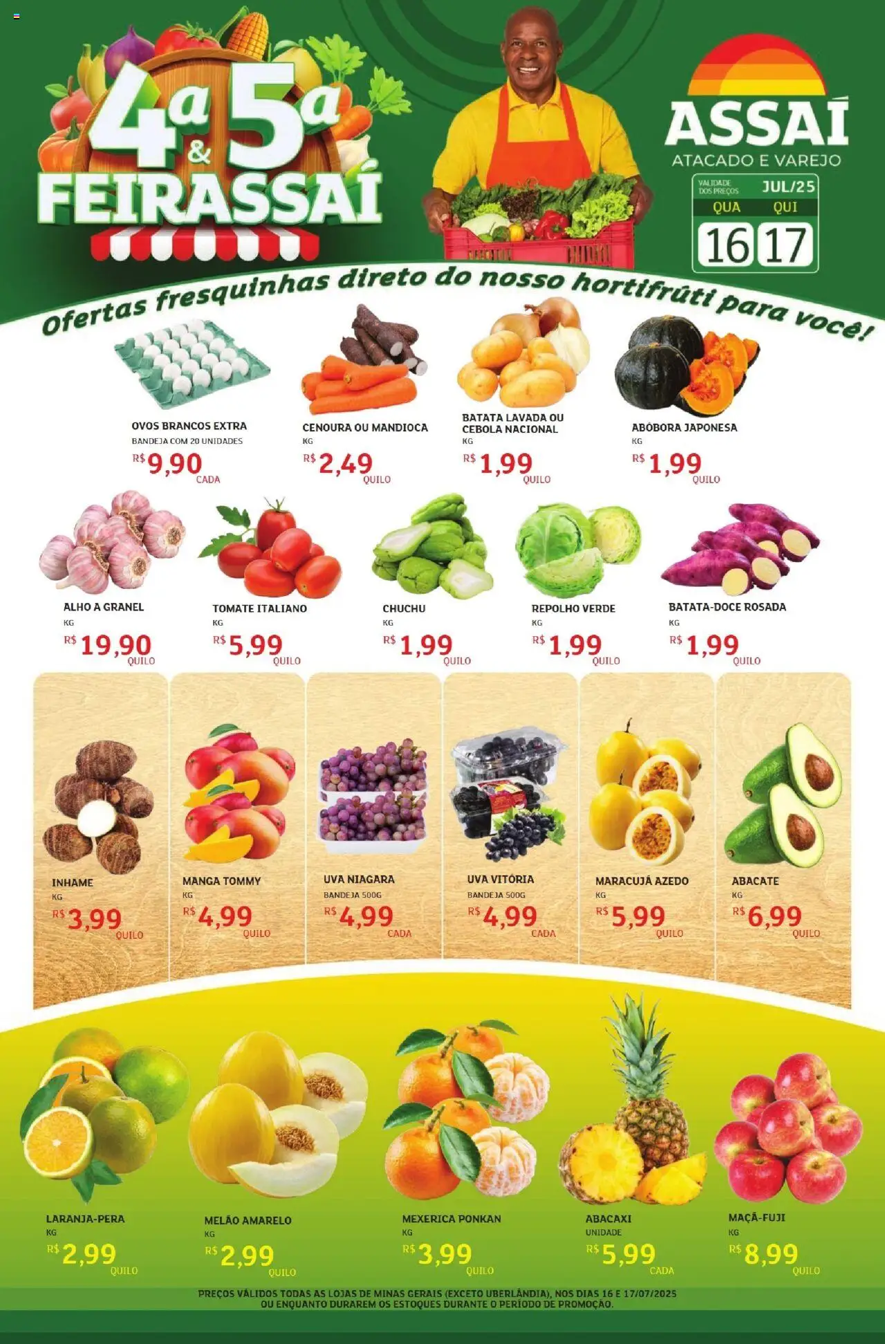 Assaí Atacadista Folheto - válido de 16.07.2025 | Página: 1 | Produtos: Mexerica, Inhame, Abacaxi, Batata