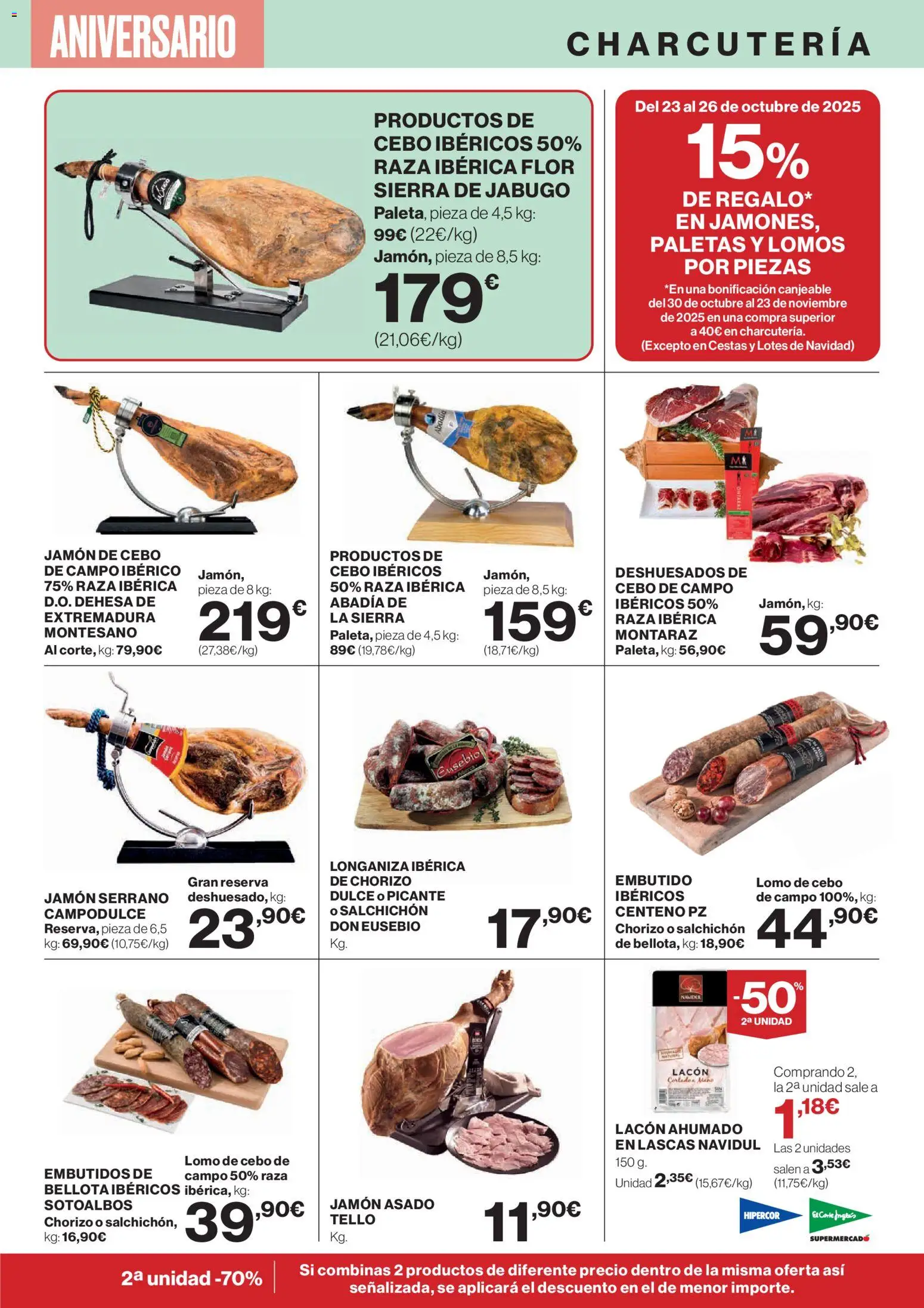 Nuevas ofertas de El Corte Inglés válidas en toda la República Mexicana desde el 23.10.2025. ¡Encuentra las mejores ofertas en El Corte - Catálogo Que necesitas hoy! | Página: 9 | Productos: Jamón, Chorizo, Sierra