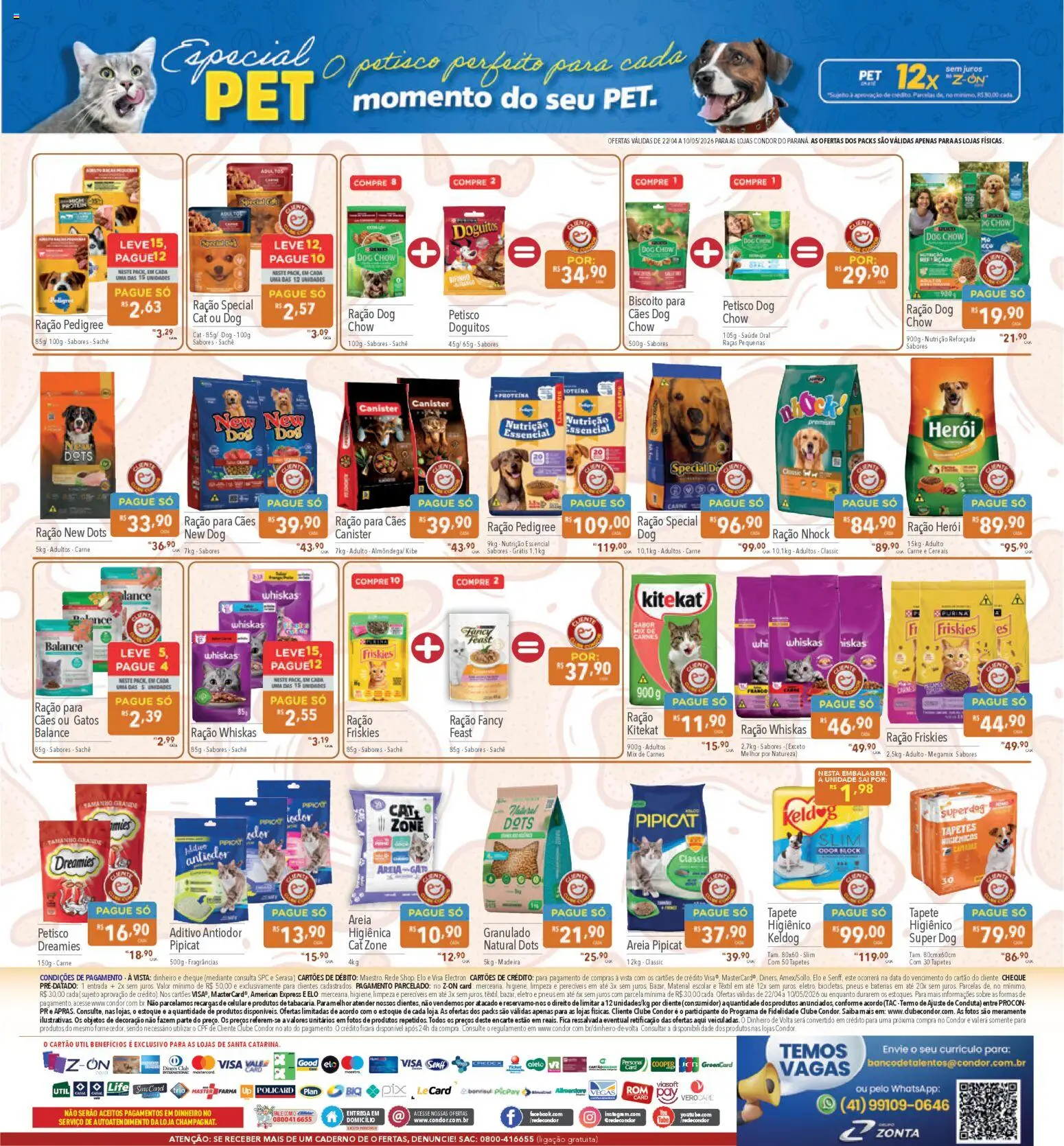 Supermercados Condor Folheto - válido de 22.04.2026 | Página: 32 | Produtos: Areia, Biscoito, Tapete, Carne