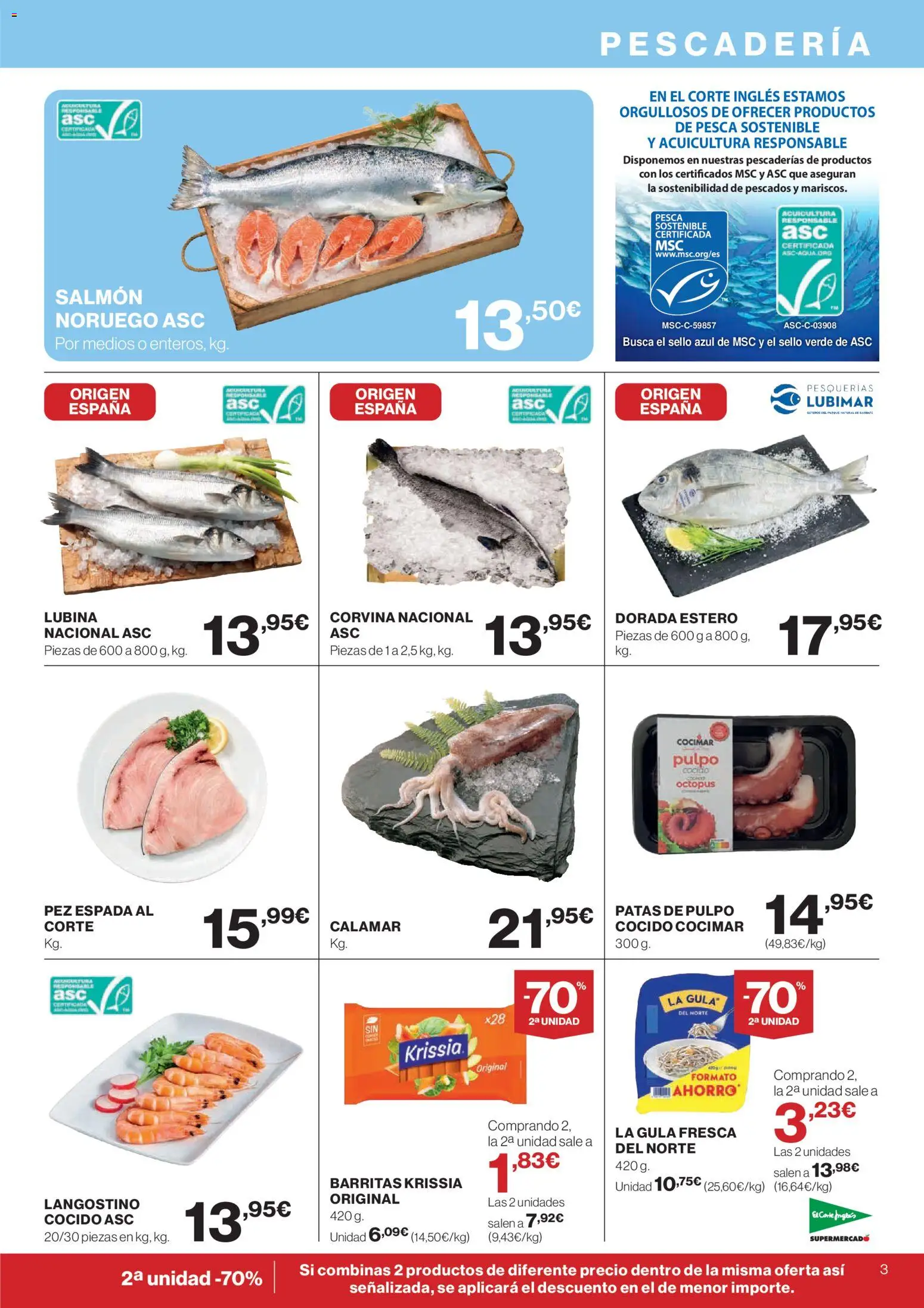 Nuevas ofertas de El Corte Inglés válidas en toda la República Mexicana desde el 29.01.2026. ¡Encuentra las mejores ofertas en El Corte Inglés catálogo! | Página: 3 | Productos: Pez