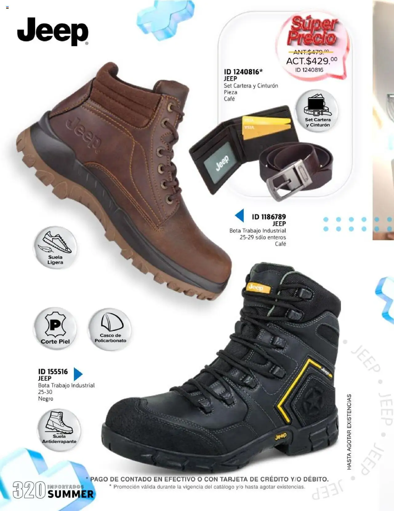 Nuevas ofertas de Price Shoes válidas en toda la República Mexicana desde el 16.05.2025. ¡Encuentra las mejores ofertas en Price Shoes catálogo ! | Página: 320 | Productos: Cinturón, Café
