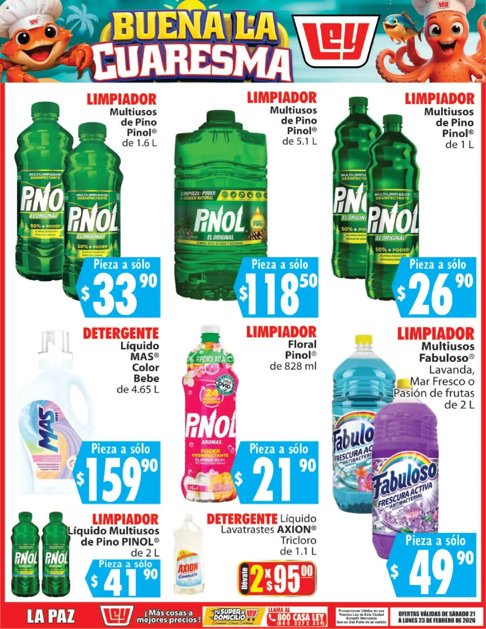 Nuevas ofertas de Casa Ley válidas en toda la República Mexicana desde el 21.02.2026. ¡Encuentra las mejores ofertas en Casa Ley folleto Buena la Cuaresma! | Página: 12 | Productos: Detergente, Limpiador, Desinfectante
